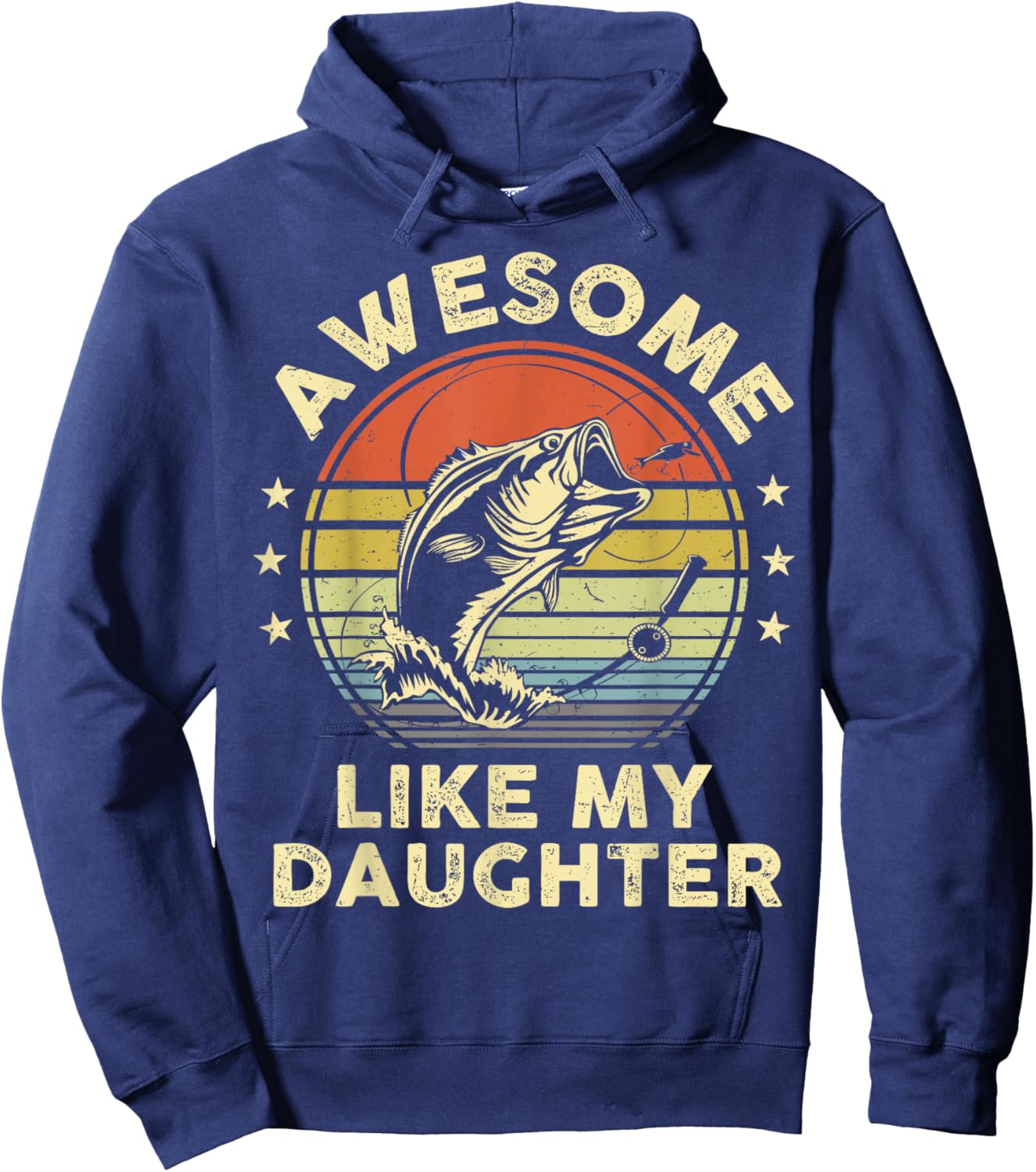 Awesome Like My Daughter Funny Bass Fish Dad Papa Fishing Hoodie - Hoodie | Navy