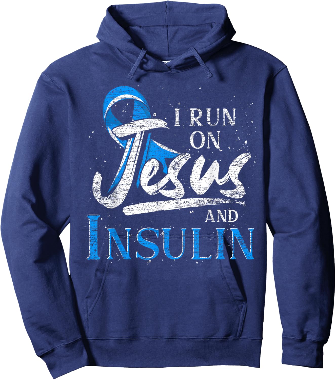 Blue Ribbon I Run On Jesus And Insulin Diabetes Awareness Hoodie - Hoodie | Navy