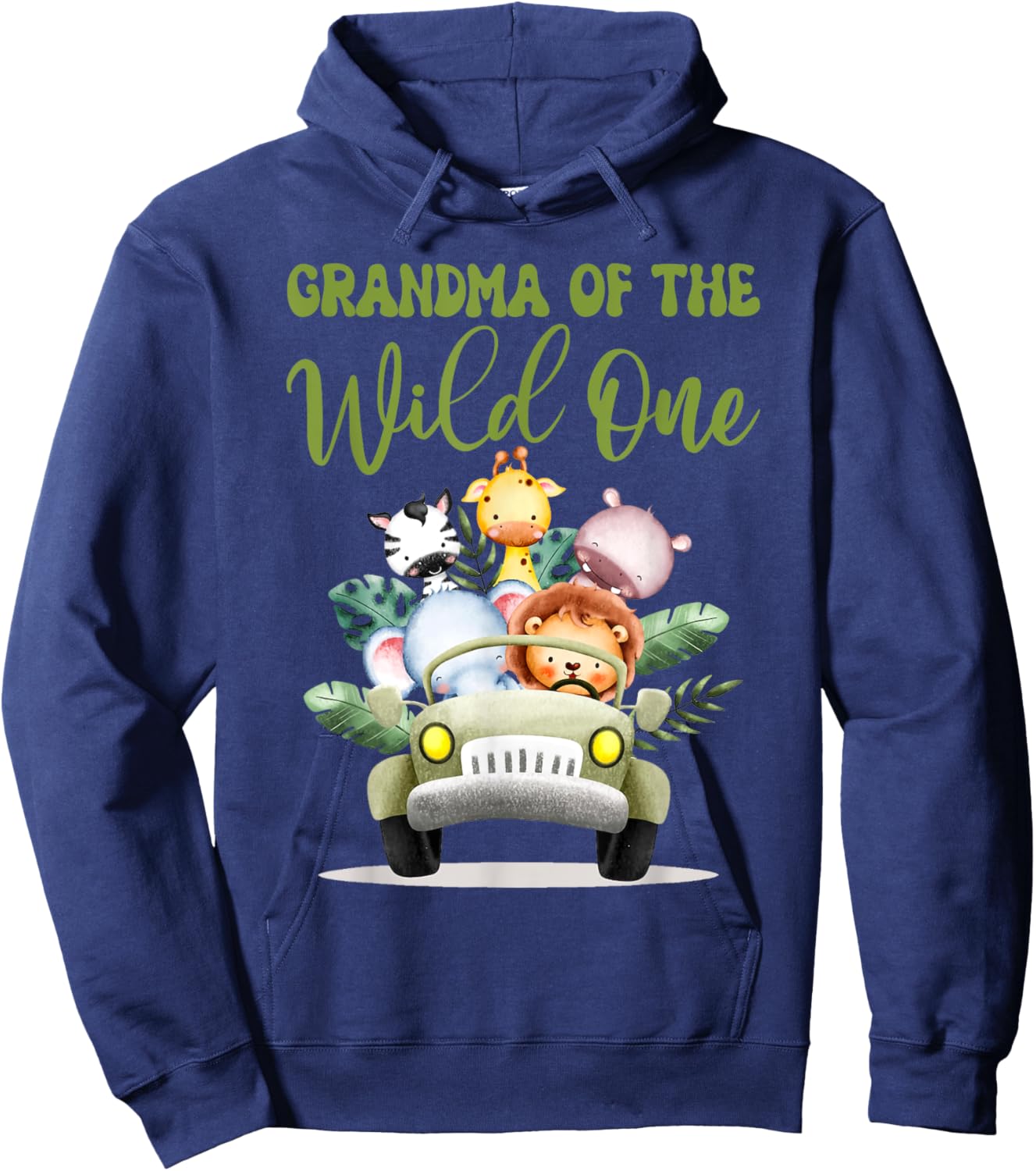 Grandma Of The Wild One 1st Birthday Safari Family Matching Hoodie - Hoodie | Navy