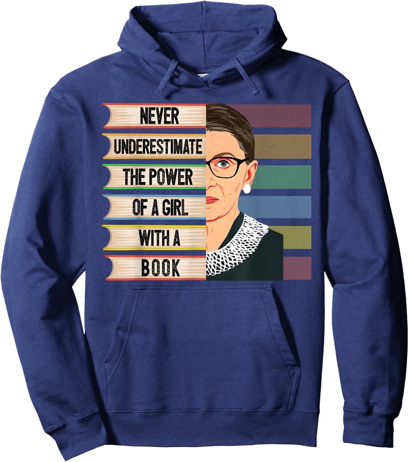 Feminist Ruth Bader Ginsburg RBG Quote Girl with Book Women Small Hoodie - Hoodie | Navy
