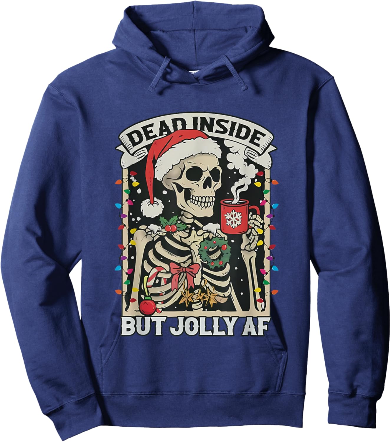 Dead Inside But Jolly AF Funny Skeleton Lights Christmas Hoodie - Hoodie | Navy