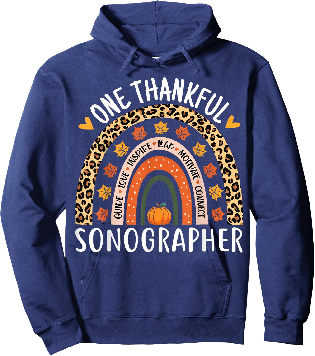 Thankful Sonographer Thanksgiving Rainbow Sonogram Nurse Hoodie - Hoodie | Navy