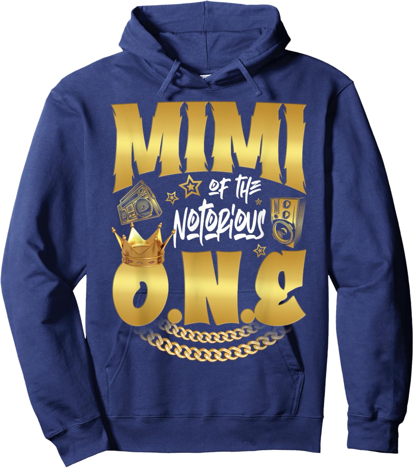 Mimi Of The Notorious One Old School Hip Hop 1st Birthday Hoodie - Hoodie | Navy