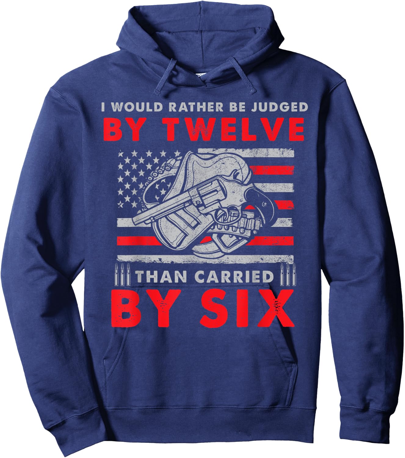 Judged By Twelve Than Carried By Six Hoodie - Hoodie | Navy