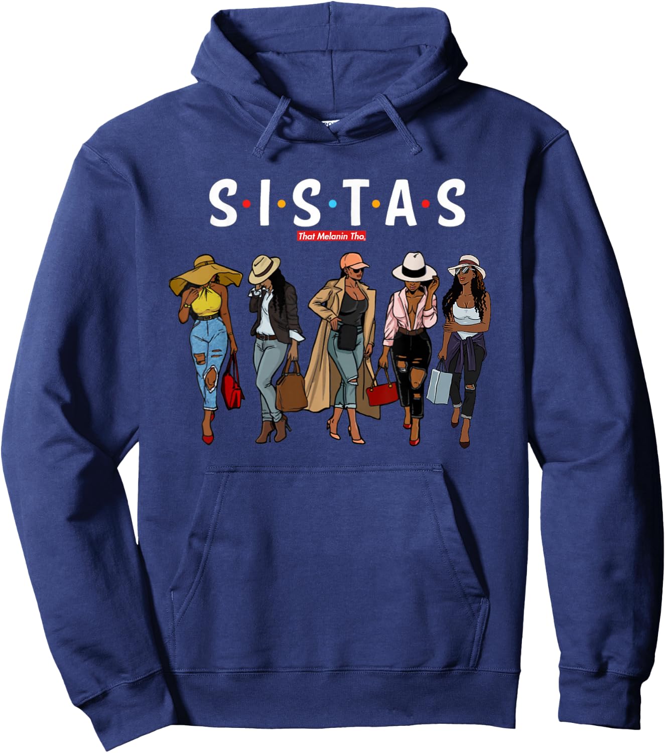 Sistas Travel Sisters Trip Beautiful Black Women Going Out Hoodie - Hoodie | Navy