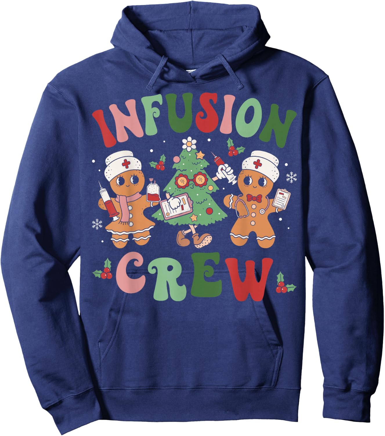 Snowman Infusion Nurse Crew Gingerbread Christmas Nurse Hoodie - Hoodie | Navy
