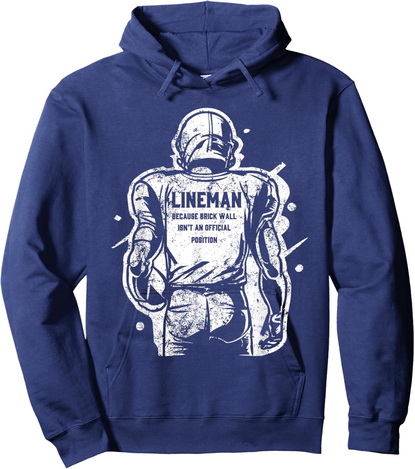 Lineman Because Brick Wall Isn't an Official Position Hoodie - Hoodie | Navy