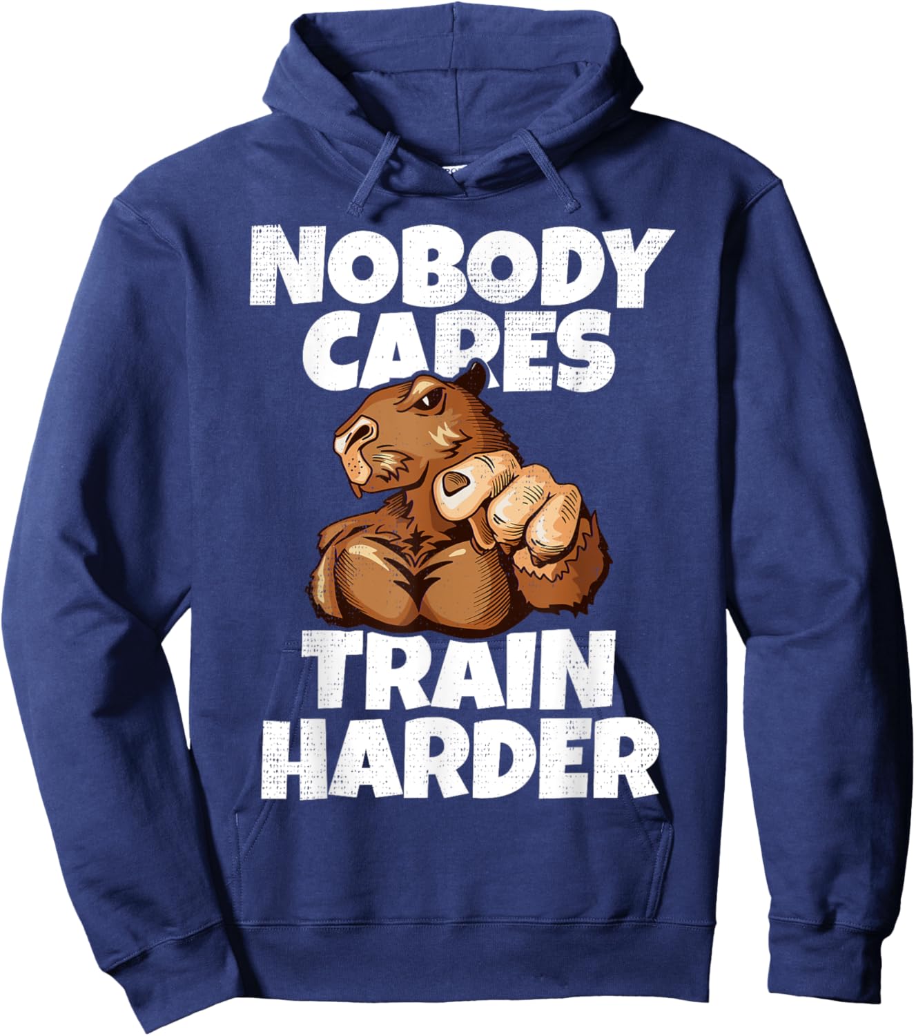 Nobody Cares Train Harder Motivational Gym Muscular Capybara Hoodie - Hoodie | Navy