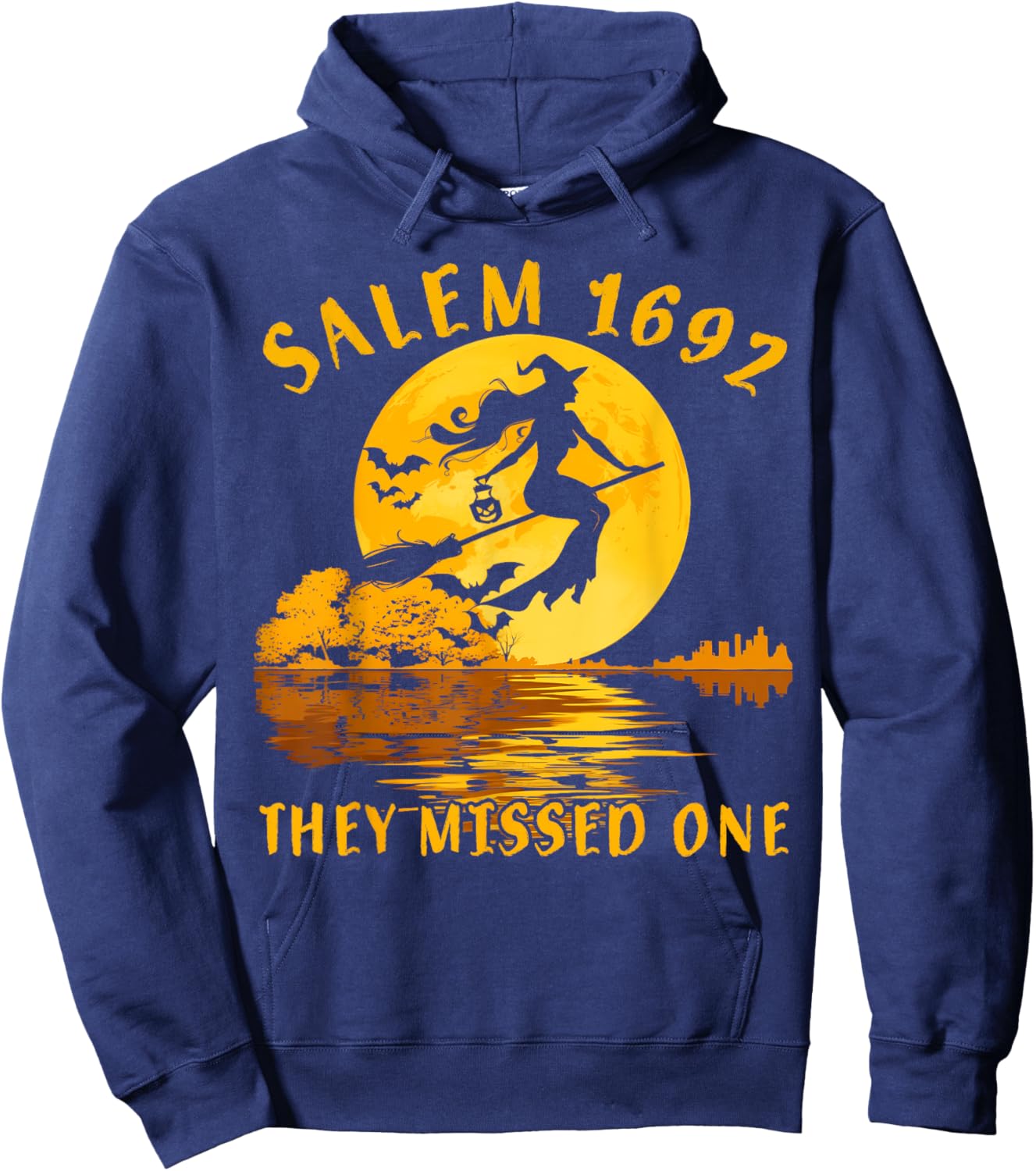 Salem 1692 They Missed One Witch Riding Broom Halloween Hoodie - Hoodie | Navy
