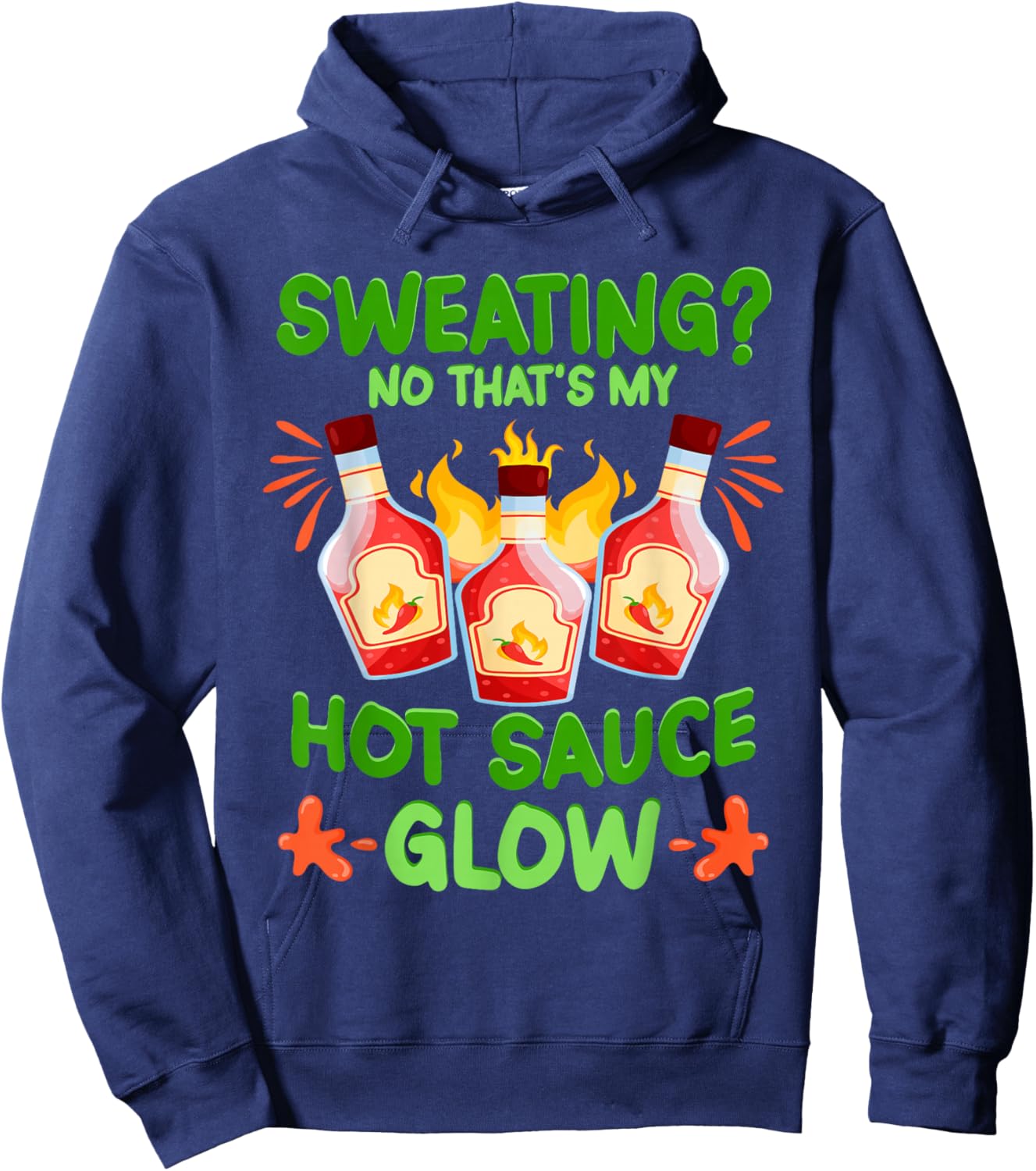 Spicy Food Hot Sauces That's My Hot Sauce Hoodie - Hoodie | Navy