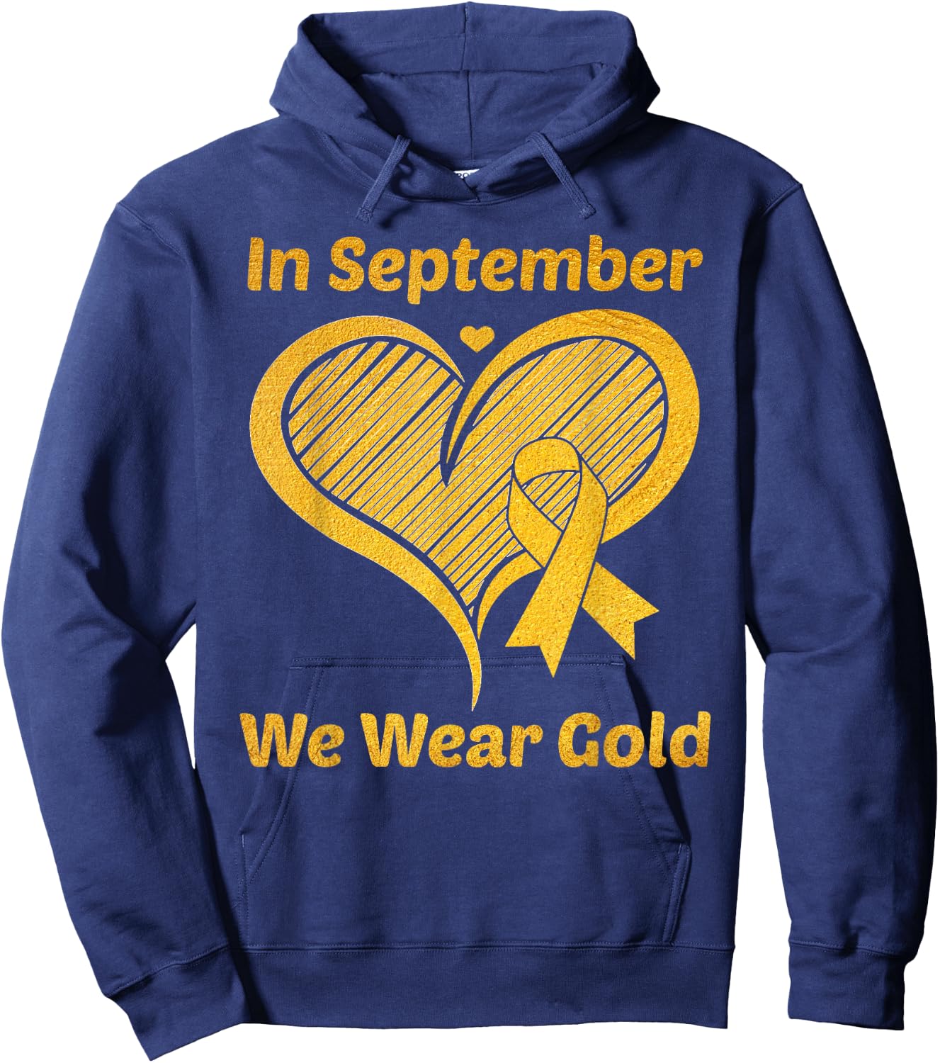 Heart In September We Wear Gold Childhood Cancer Awareness Hoodie - Hoodie | Navy