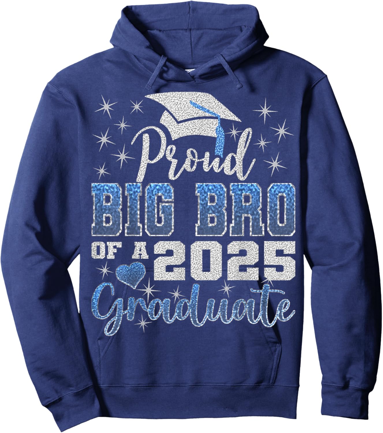 Super Proud Big Bro of 2025 Graduate Awesome Family Hoodie - Hoodie | Navy
