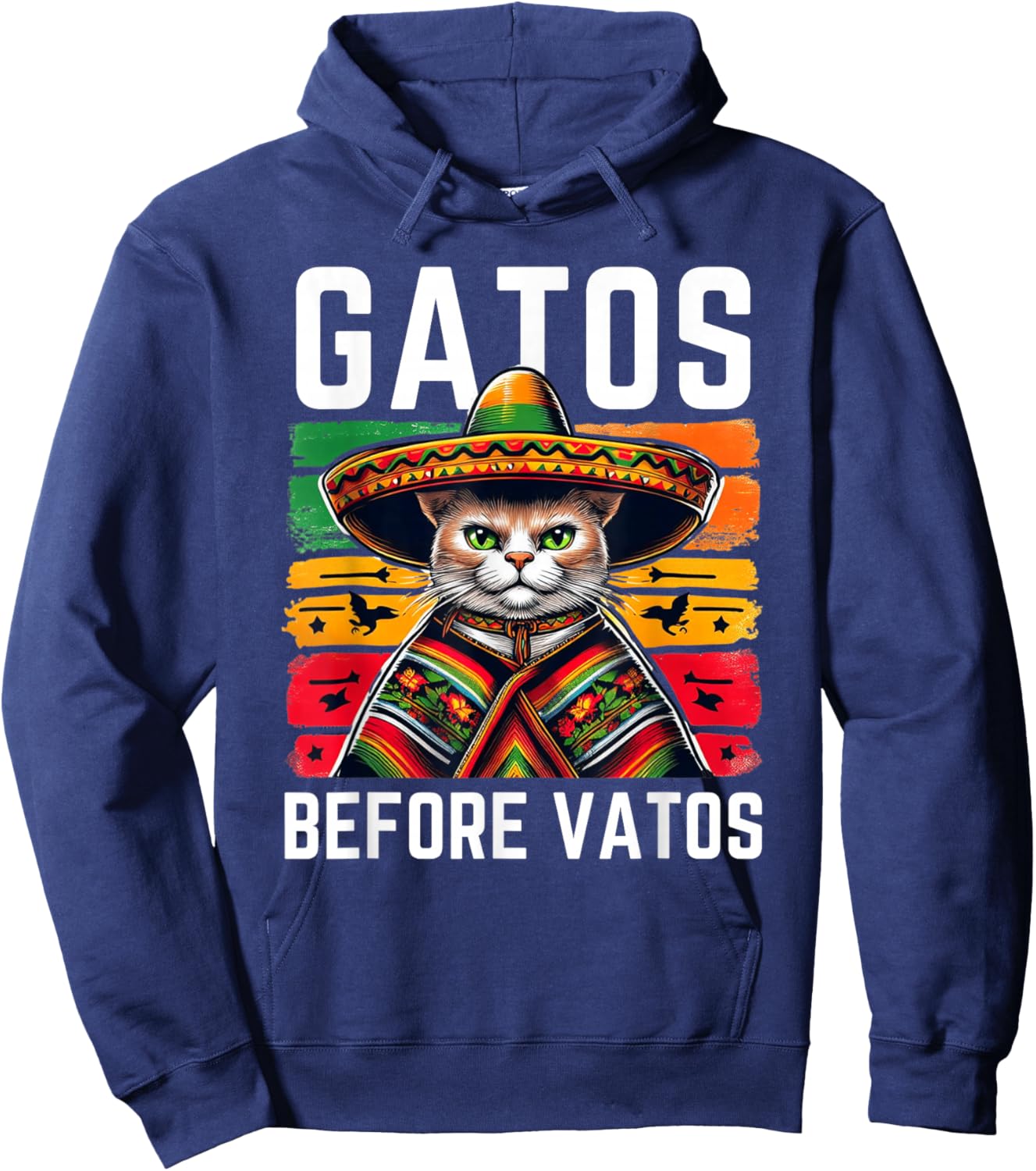 Gatos before Vatos Funny Cat Mexican Cat Poncho Fiesta Cinco Hoodie - Hoodie | Navy