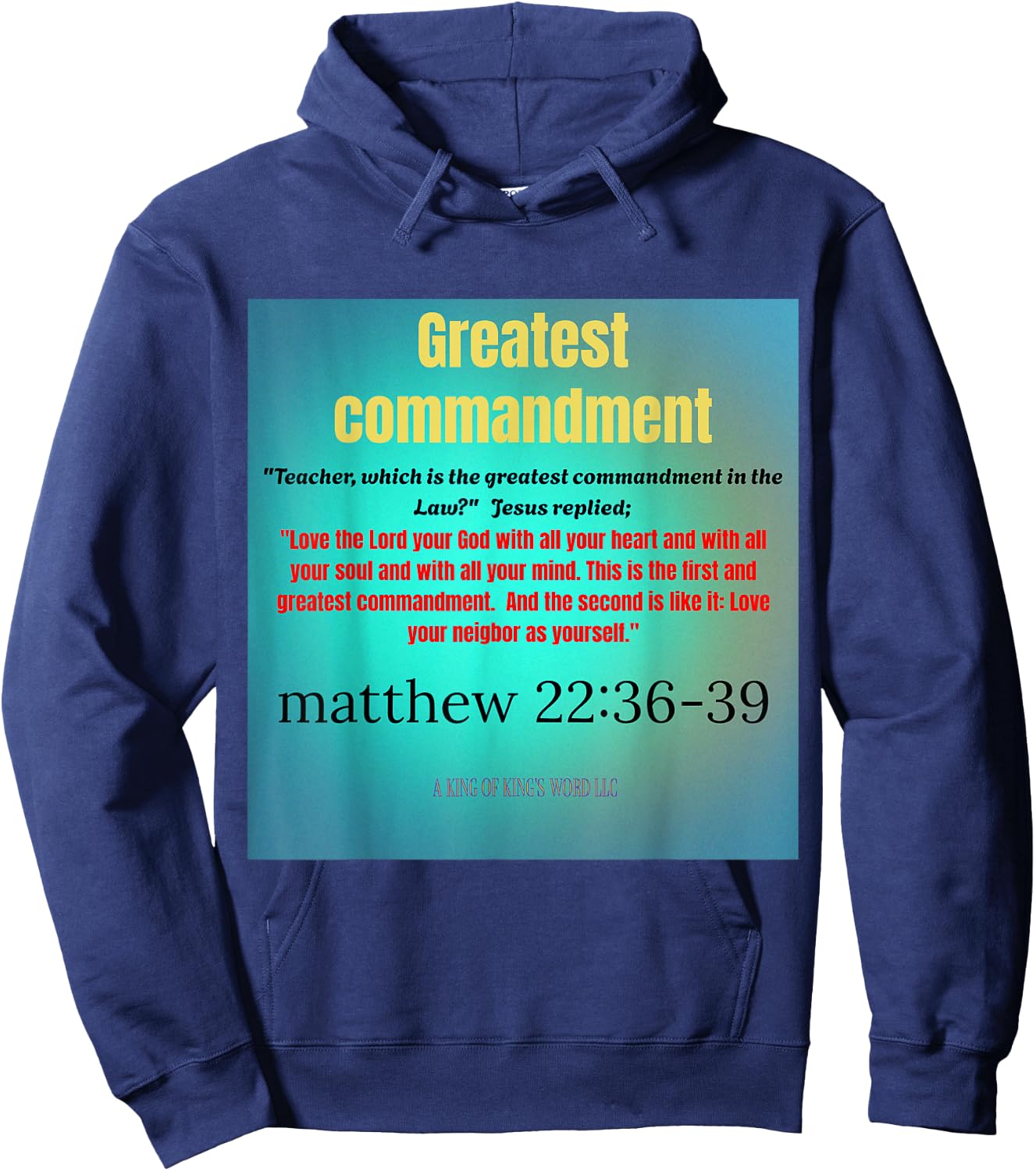 Matthew 22: 36-39 Teacher What is the Greatest Commandment? Hoodie - Hoodie | Navy