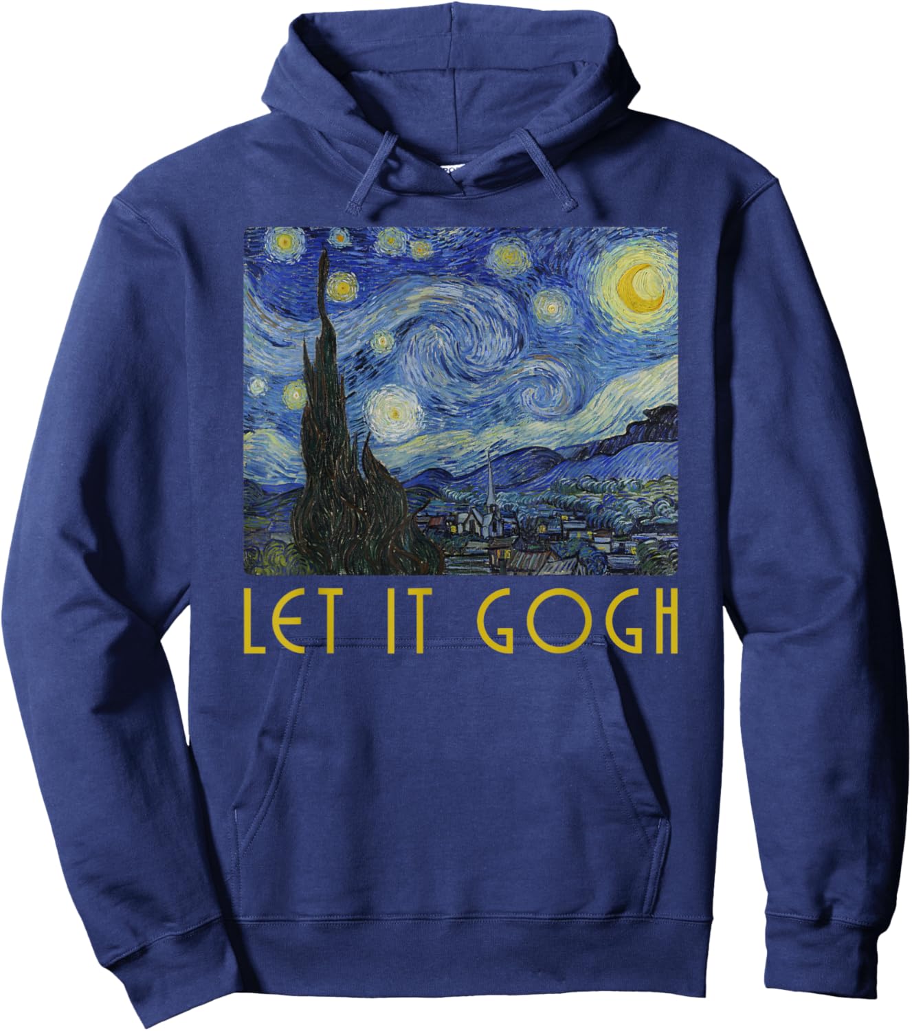 Vincent Van Gogh Let it Gogh Artist Humor Pun Hoodie - Hoodie | Navy