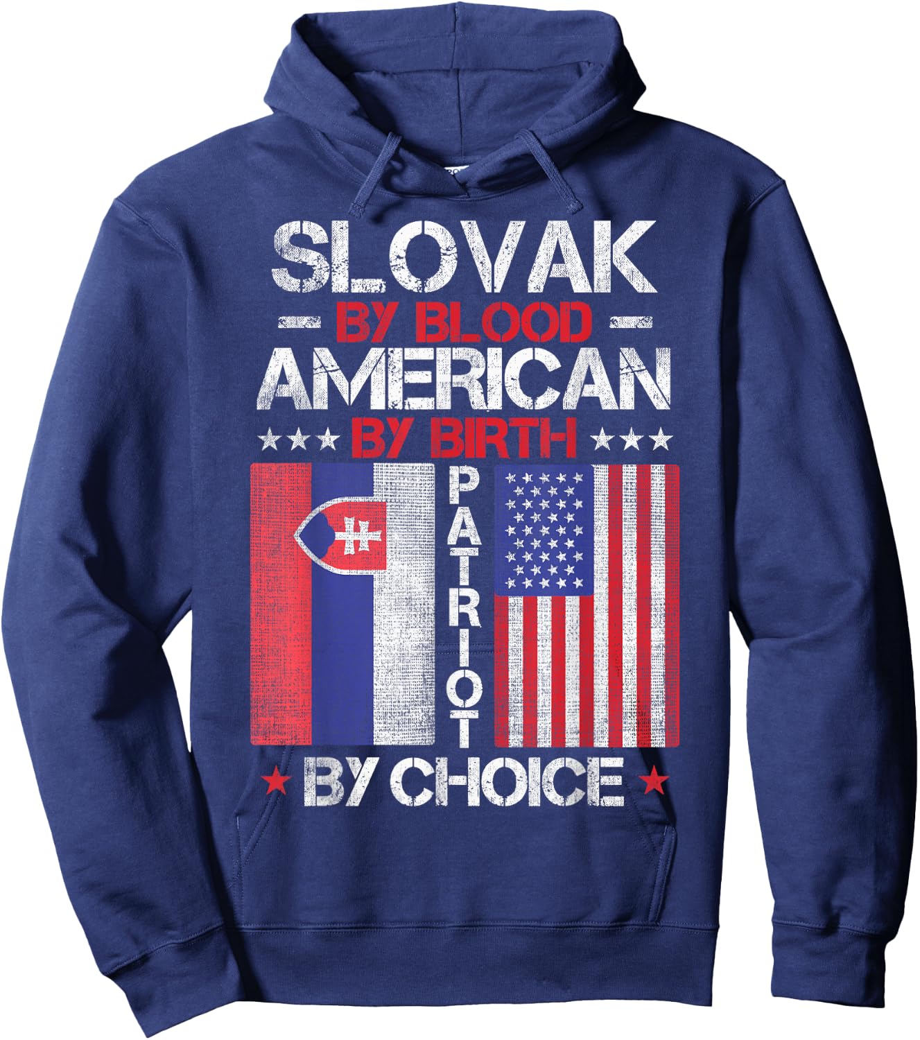 Slovak By Blood American By Birth Patriot By Choice Hoodie - Hoodie | Navy