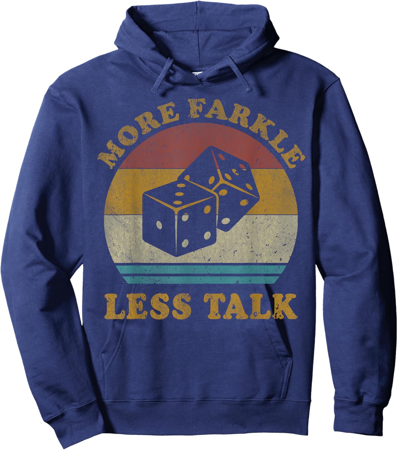 More Farkle Less Talk Vintage Farkle Dice Game Hoodie - Hoodie | Navy