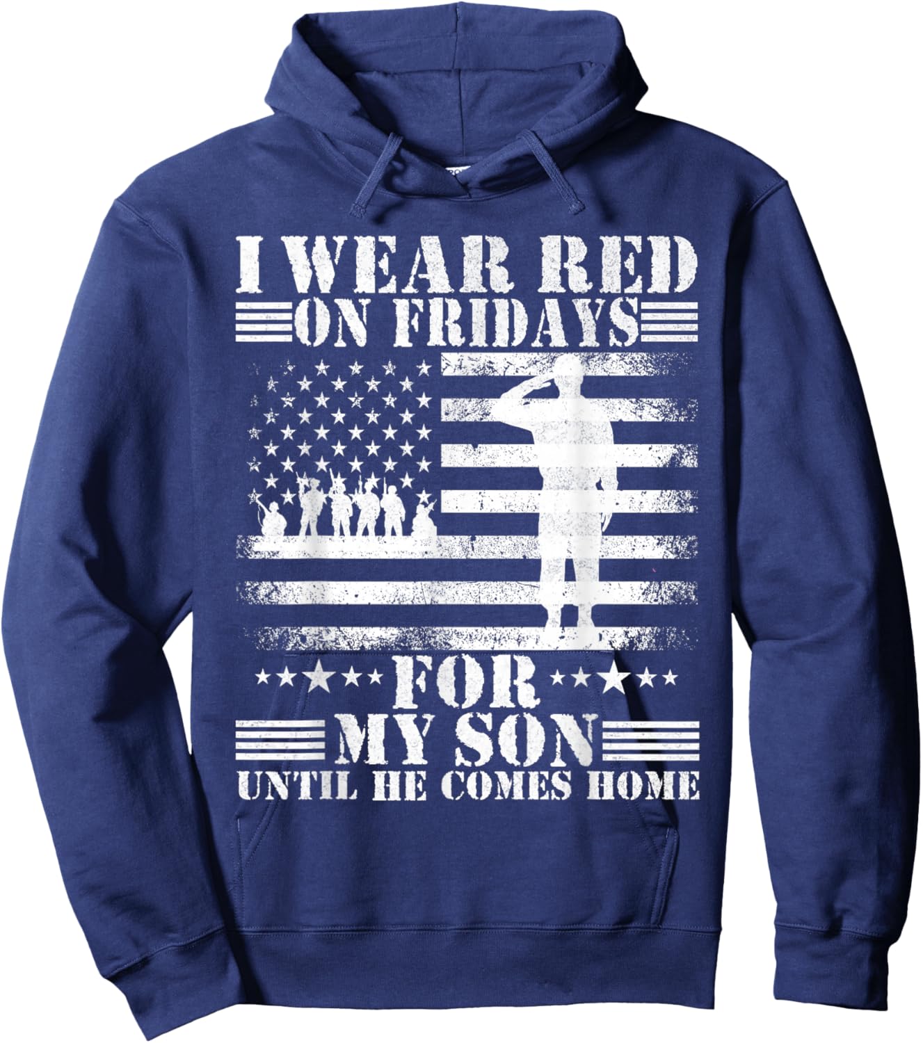 I wear Red on Fridays For my Son Until he Comes home Hoodie - Hoodie | Navy