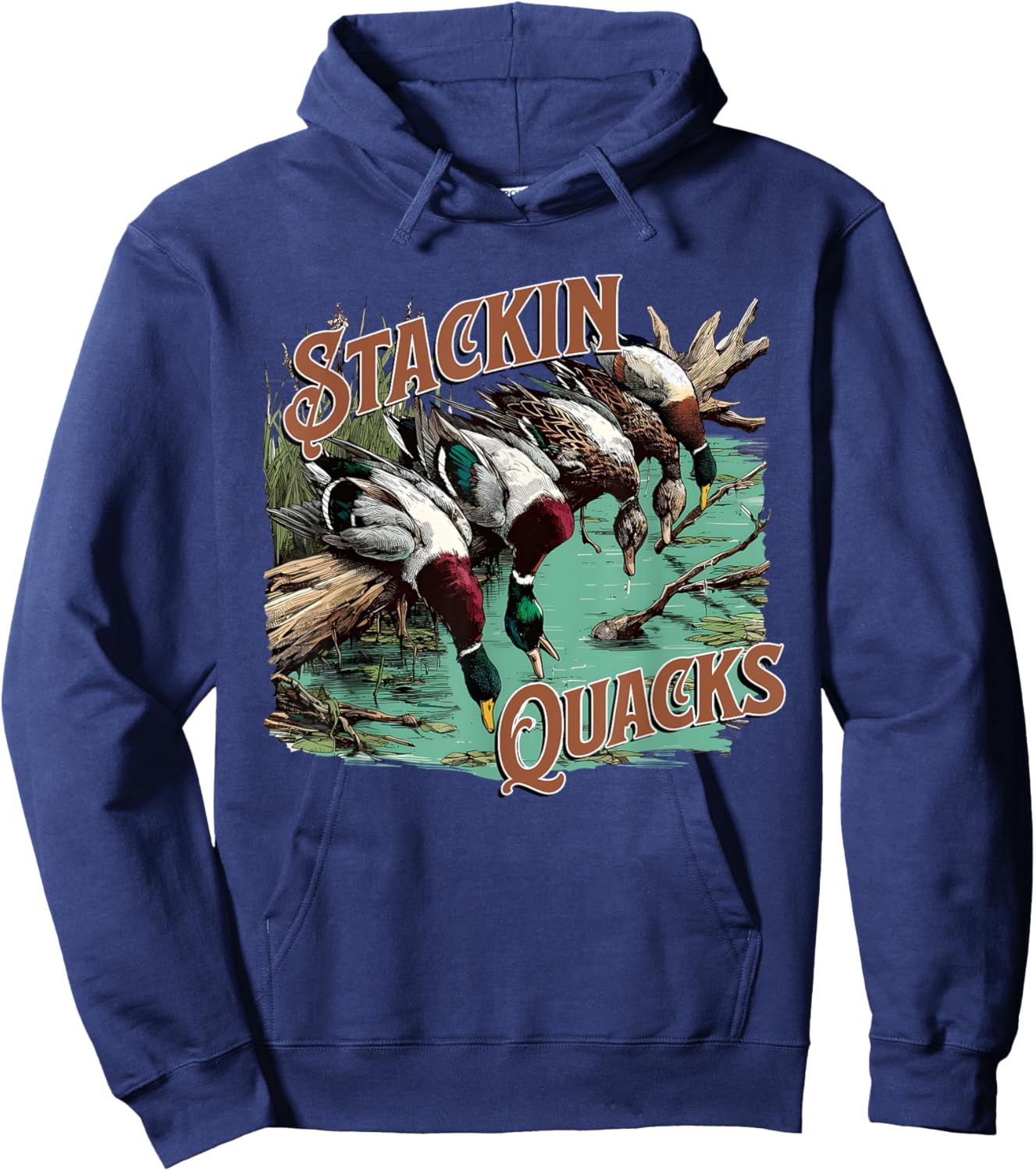 Funny Duck Hunting Stacking Quacks, Hunting Season Hoodie - Hoodie | Navy