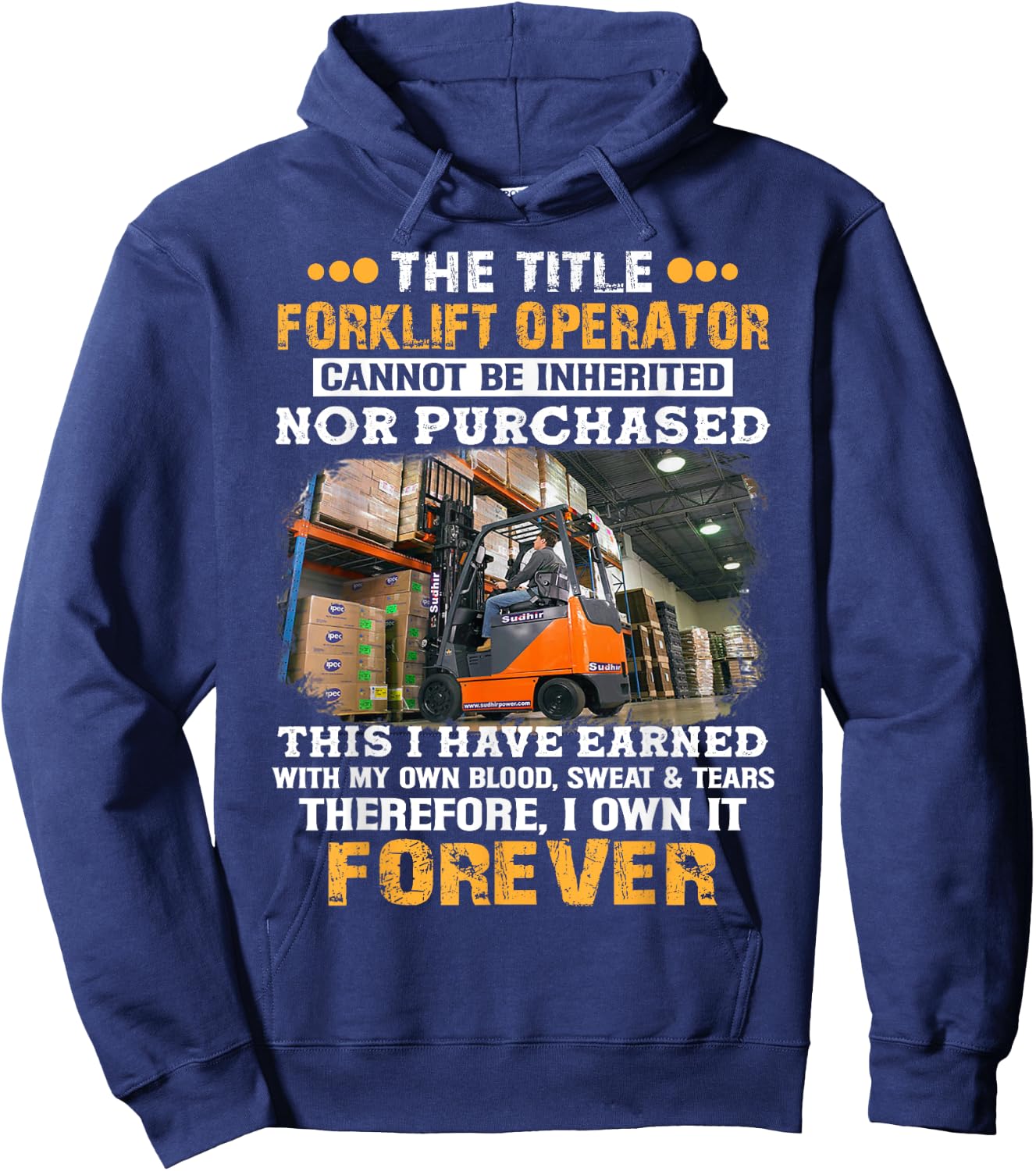 The Title Forklift Operator Cannot Be Inherited Hoodie - Hoodie | Navy