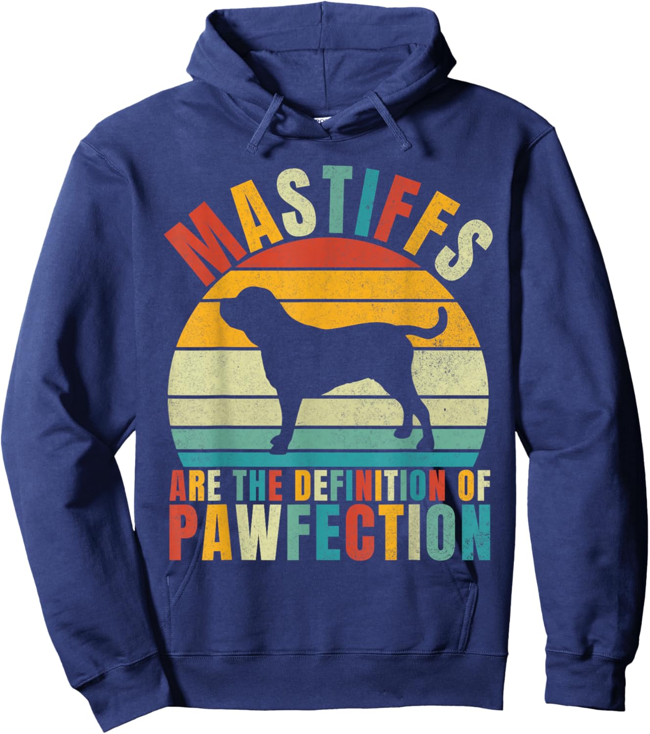 Mastiffs are the Definition of Pawfection Mastiff Hoodie - Hoodie | Navy