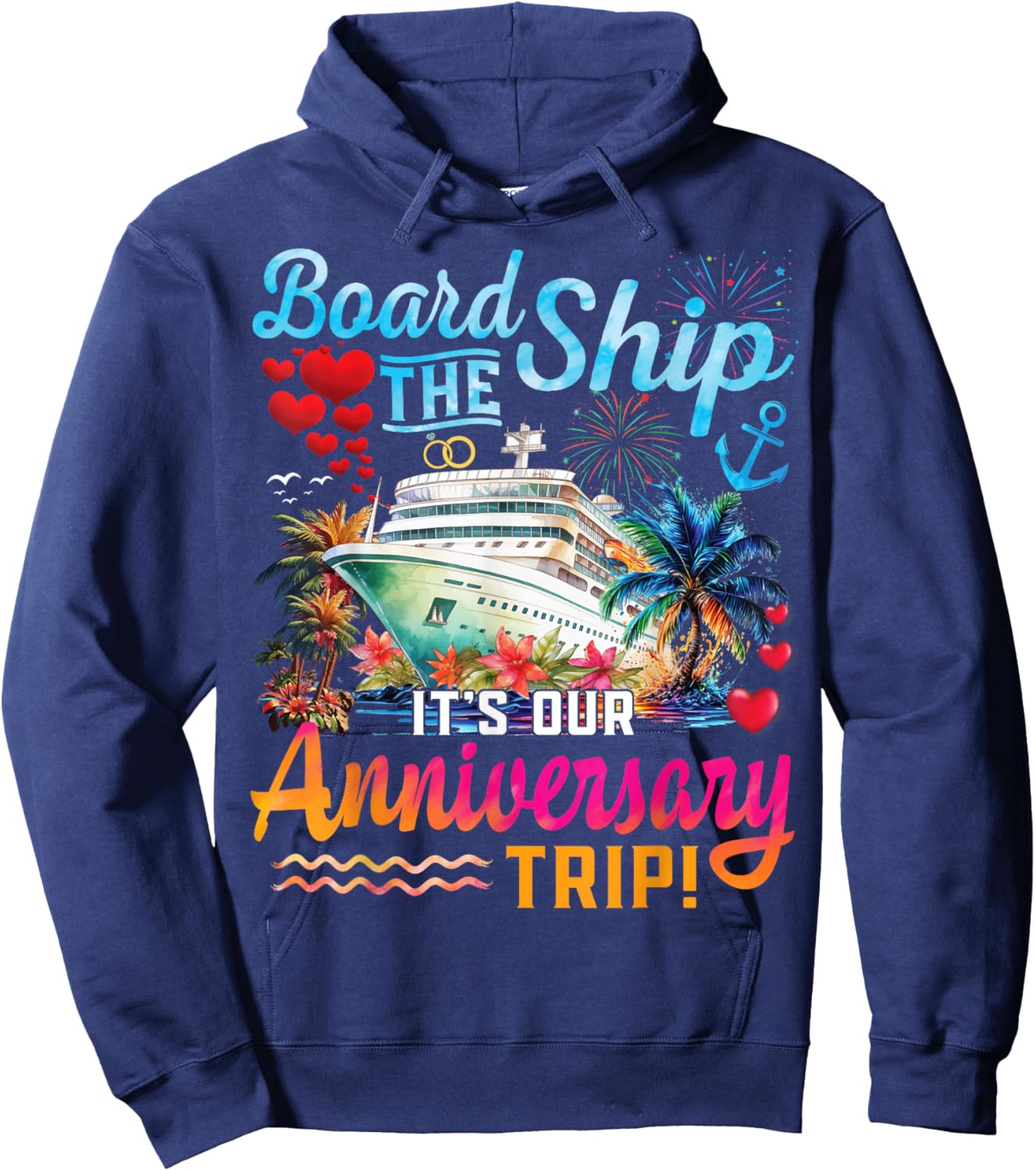 It's Our Anniversary Trip Couples Matching Marriage Cruise Hoodie - Hoodie | Navy