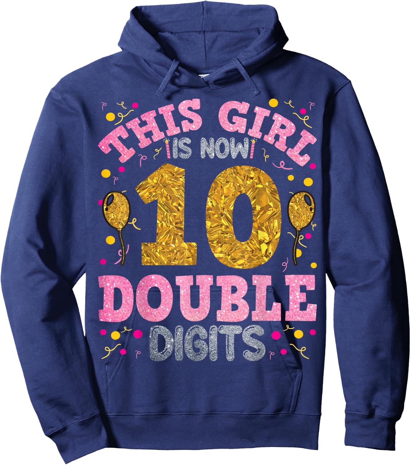 It's My 10th Birthday | This Girl is Now 10 Years Old Hoodie - Hoodie | Navy