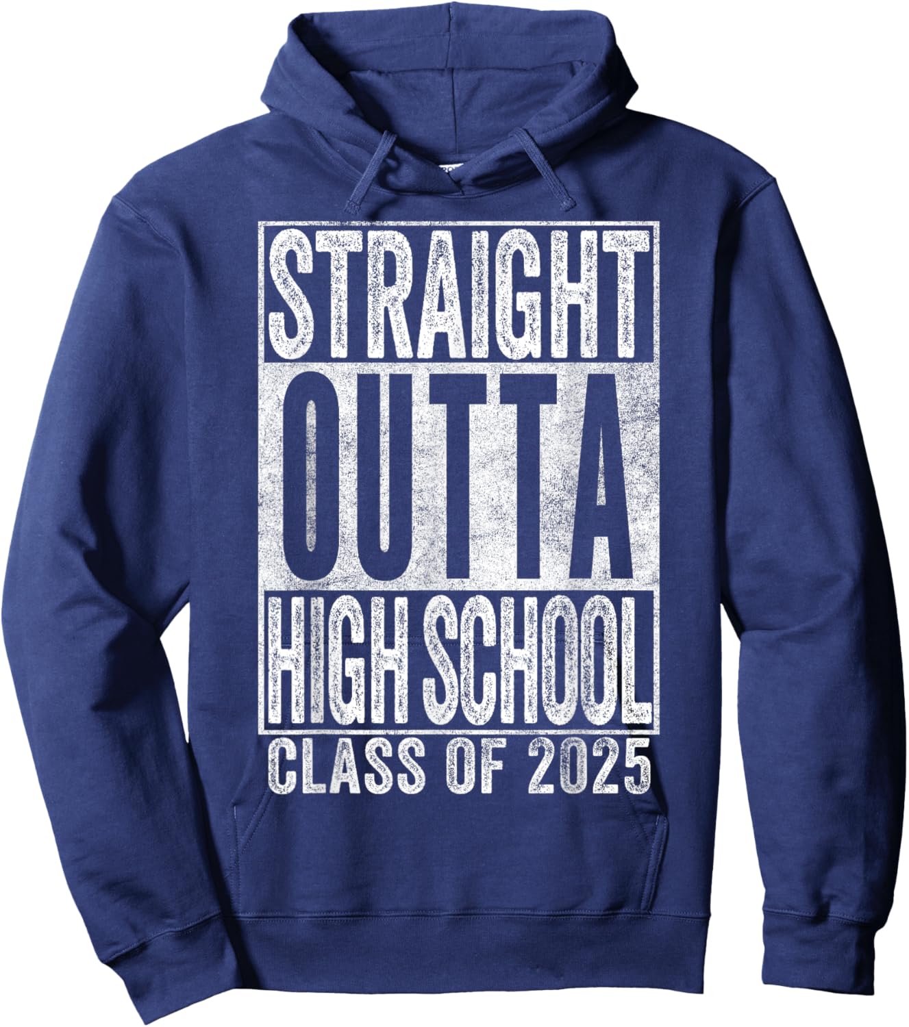Straight Outta HIGH School Graduation Class of 2025 Senior Hoodie - Hoodie | Navy