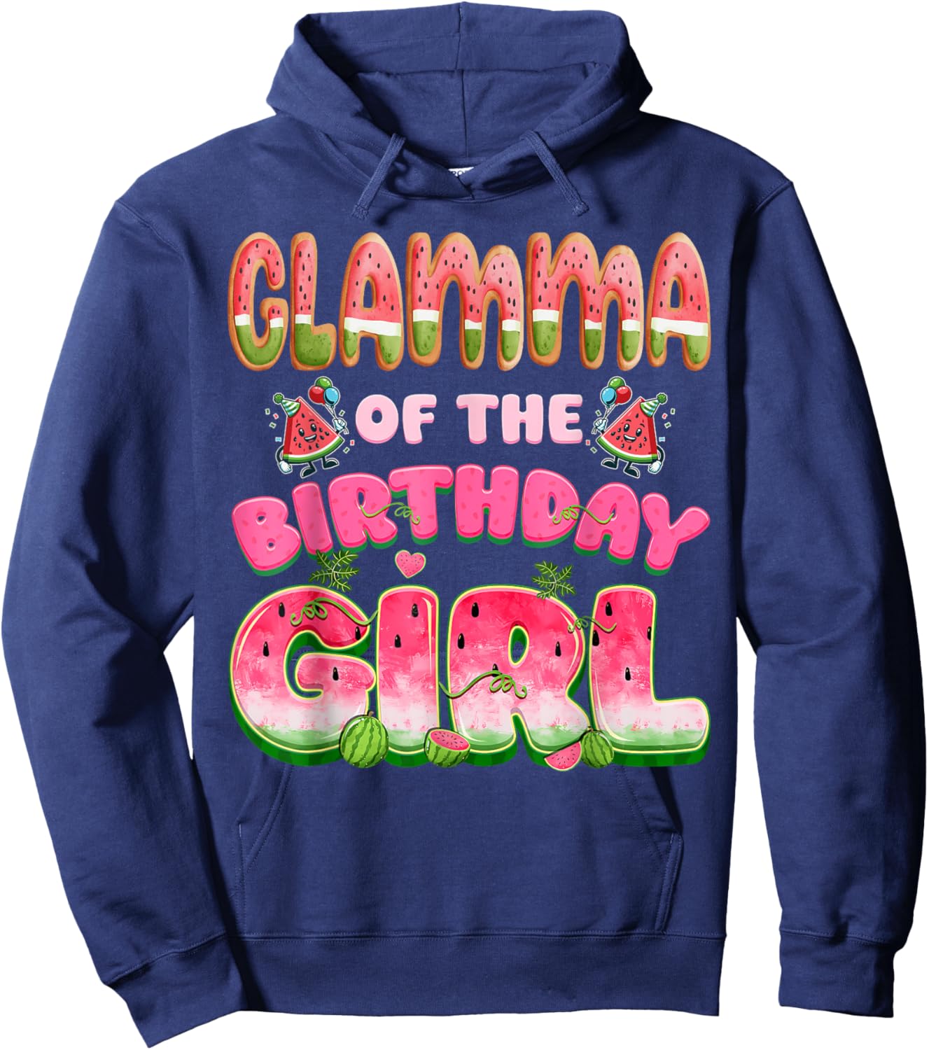 Glamma of The Birthday Girl One in A Melon Watermelon Family Hoodie - Hoodie | Navy