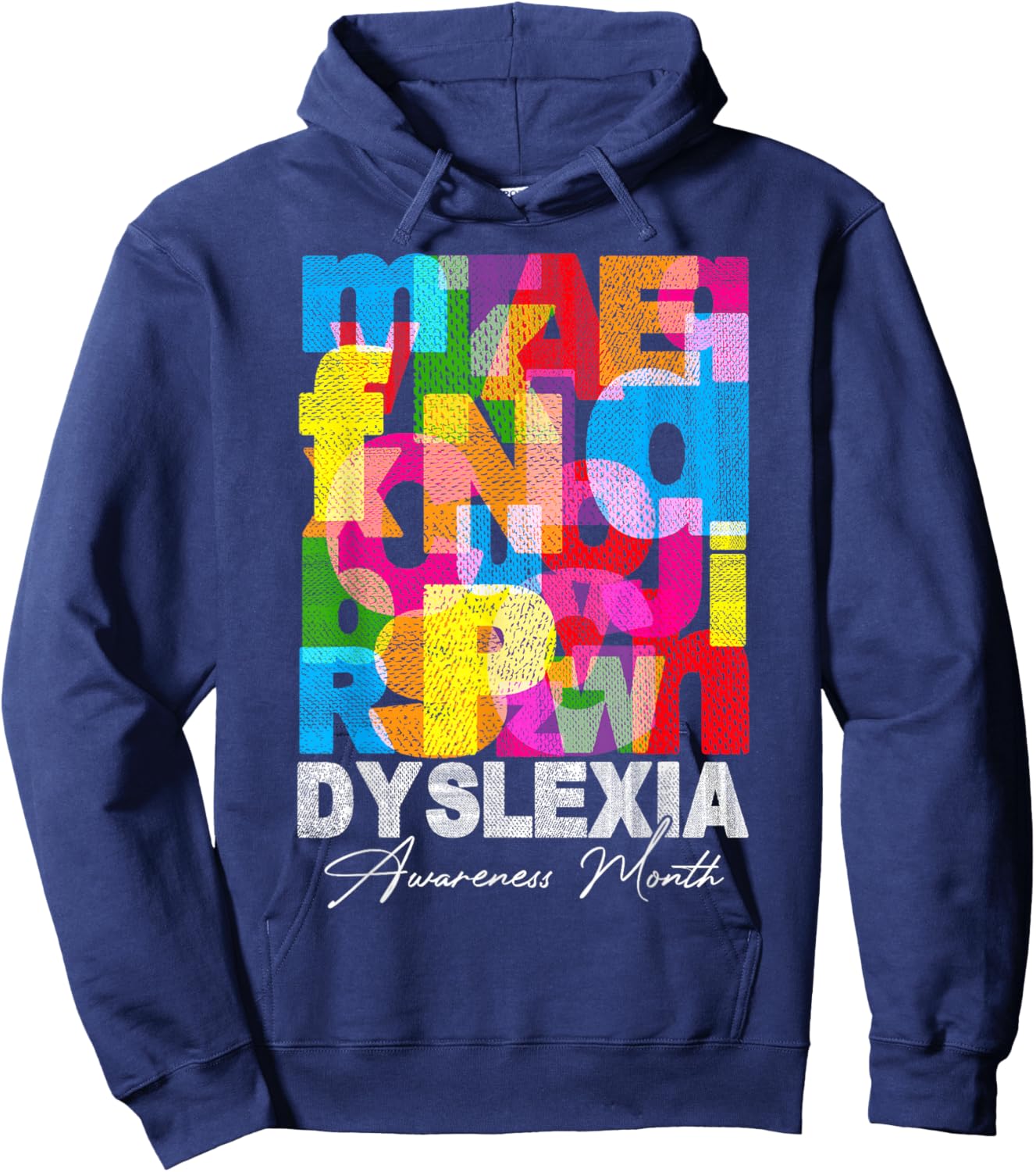 Dyslexia Awareness Day Reading Disorder Learning Disability Hoodie - Hoodie | Navy