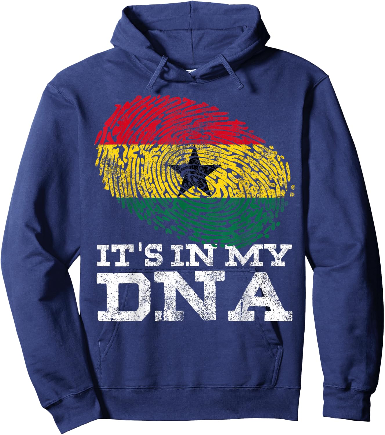 It's in My DNA Ghanaian Print African Roots Proud Ghana Flag Hoodie - Hoodie | Navy