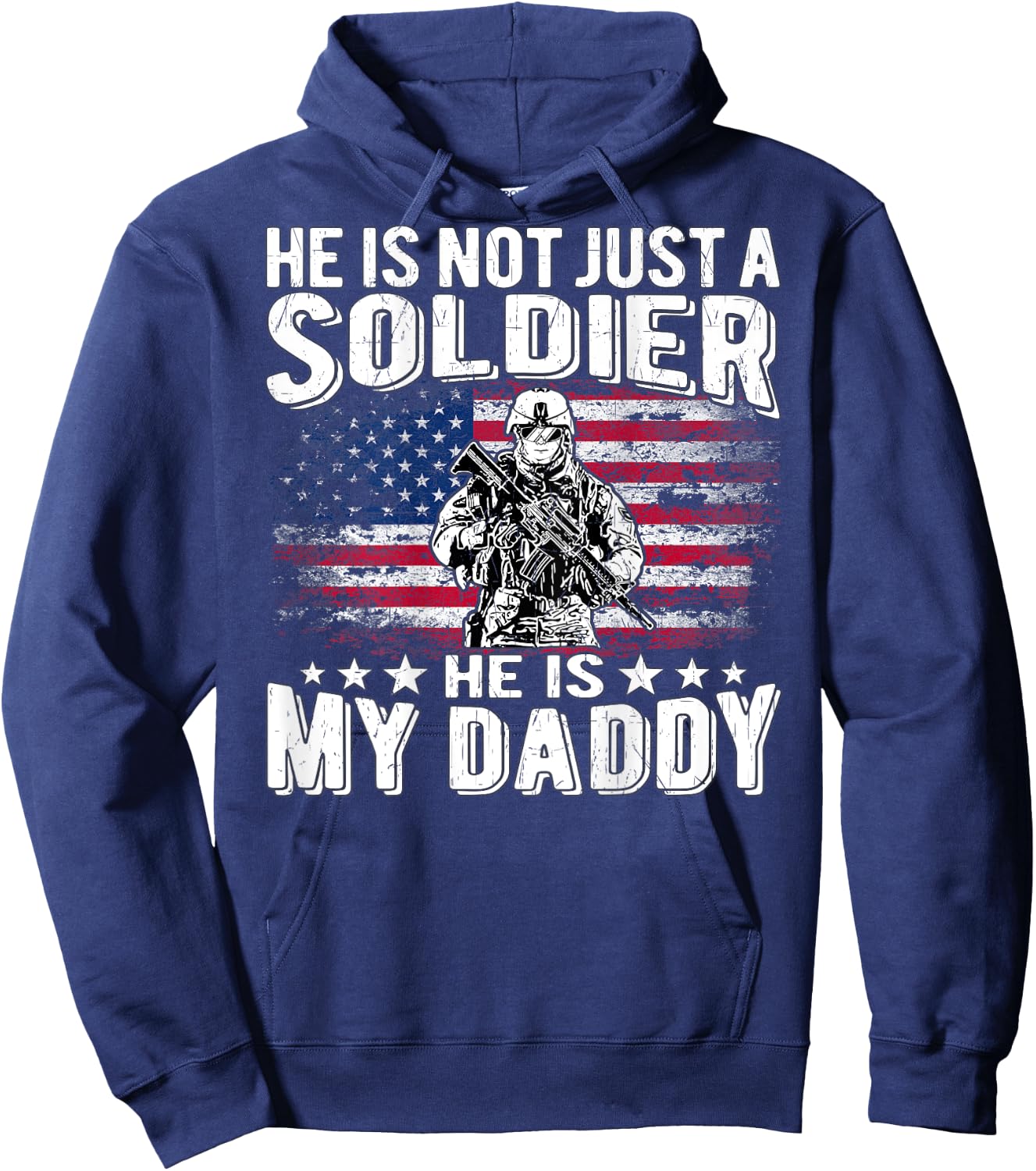 My Daddy Is A Soldier Patriotic Proud Military Daughter Son Kids Men Hoodie - Hoodie | Navy