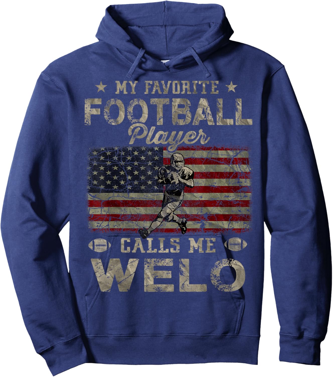 My Favorite Football Player Calls Me Welo Father's Day Hoodie - Hoodie | Navy