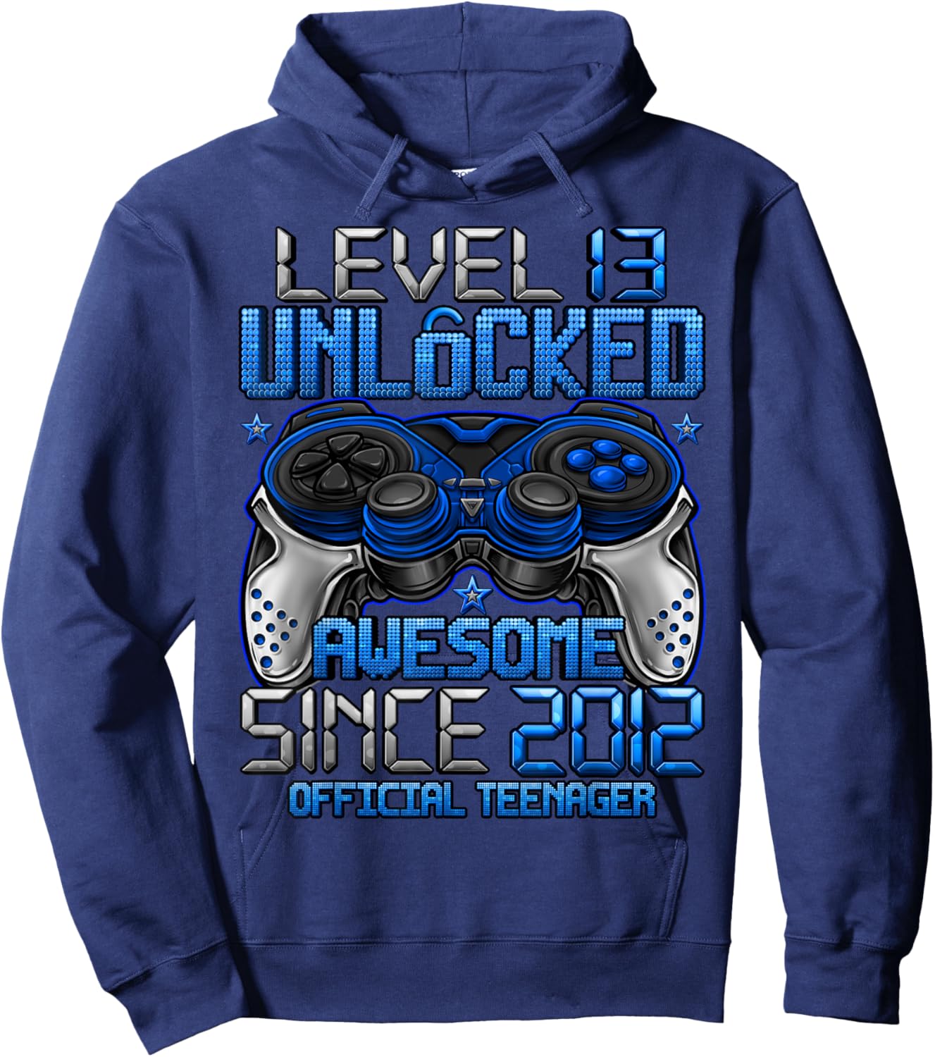 Official Teenager Level 13 Unlocked Gifts 13th Birthday Boy Hoodie - Hoodie | Navy