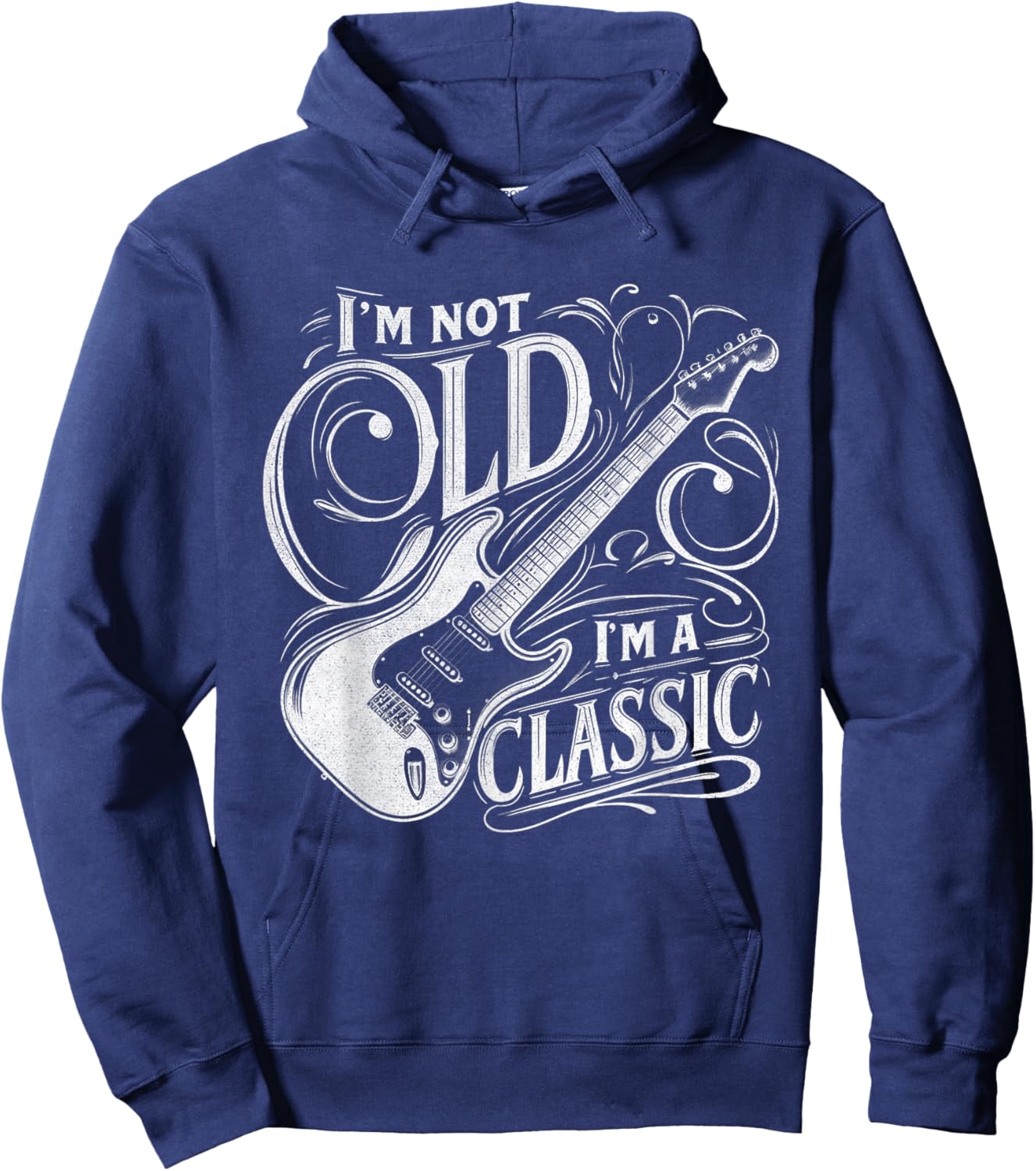 I'm Not Old I'm Classic Retro Vintage Funny Guitar Guitarist Hoodie - Hoodie | Navy