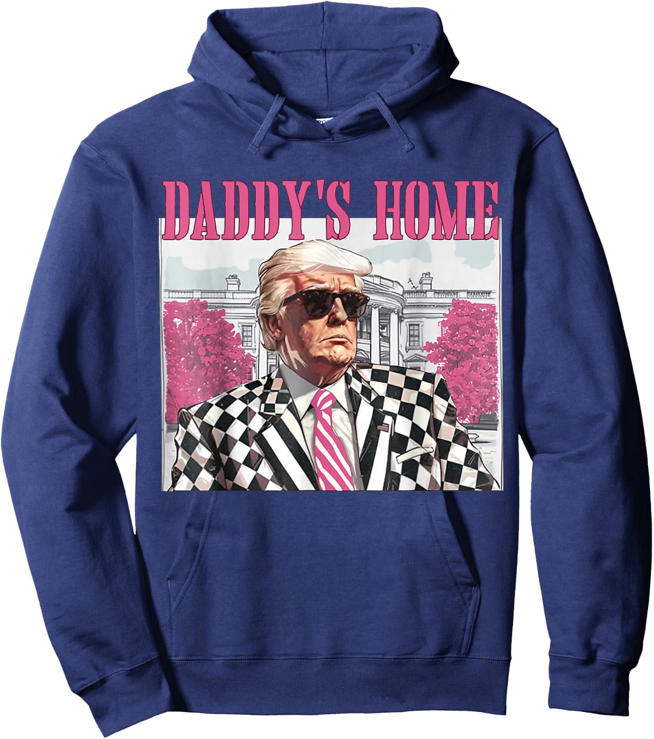 Daddy's Home Trump Pink 2024 Hoodie - Hoodie | Navy