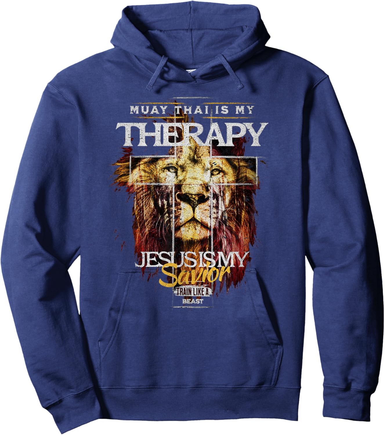 Muay Thai Is My Therapy :: Jesus My Savior MMA Fighter Lion Hoodie - Hoodie | Navy