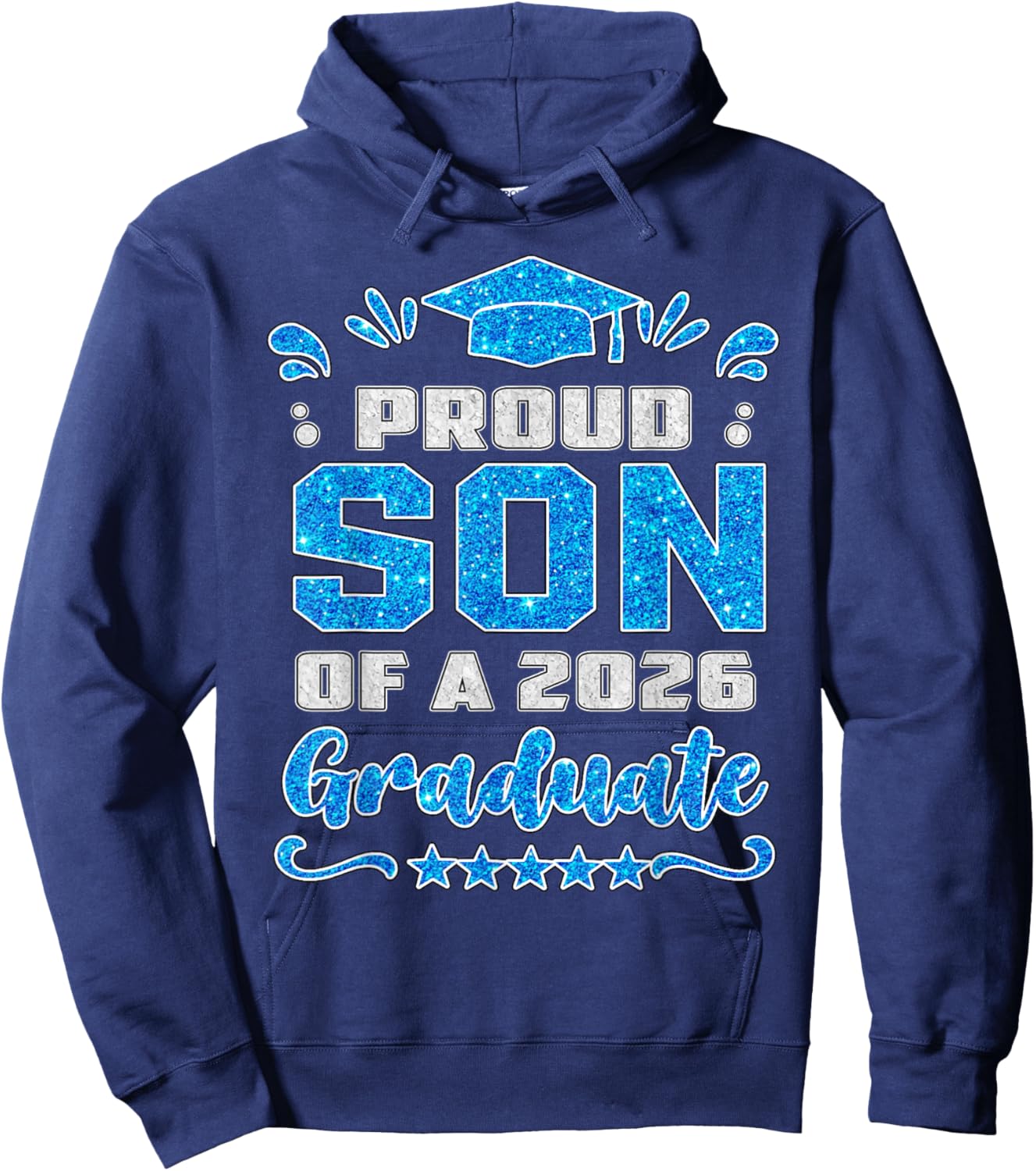 Proud Son of a Class of 2026 Graduate Shirt Family Hoodie - Hoodie | Navy