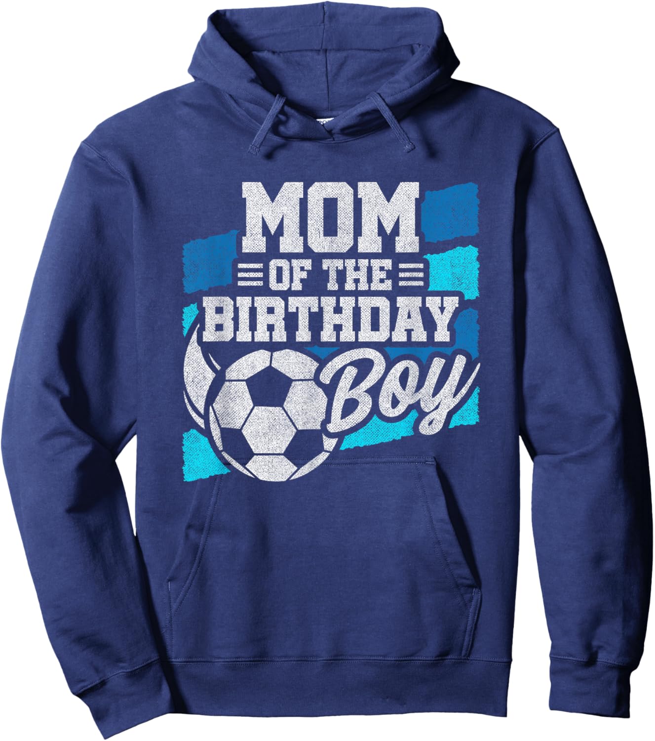 Soccer Birthday - Birthday Mom - Boys Soccer Birthday Hoodie - Hoodie | Navy