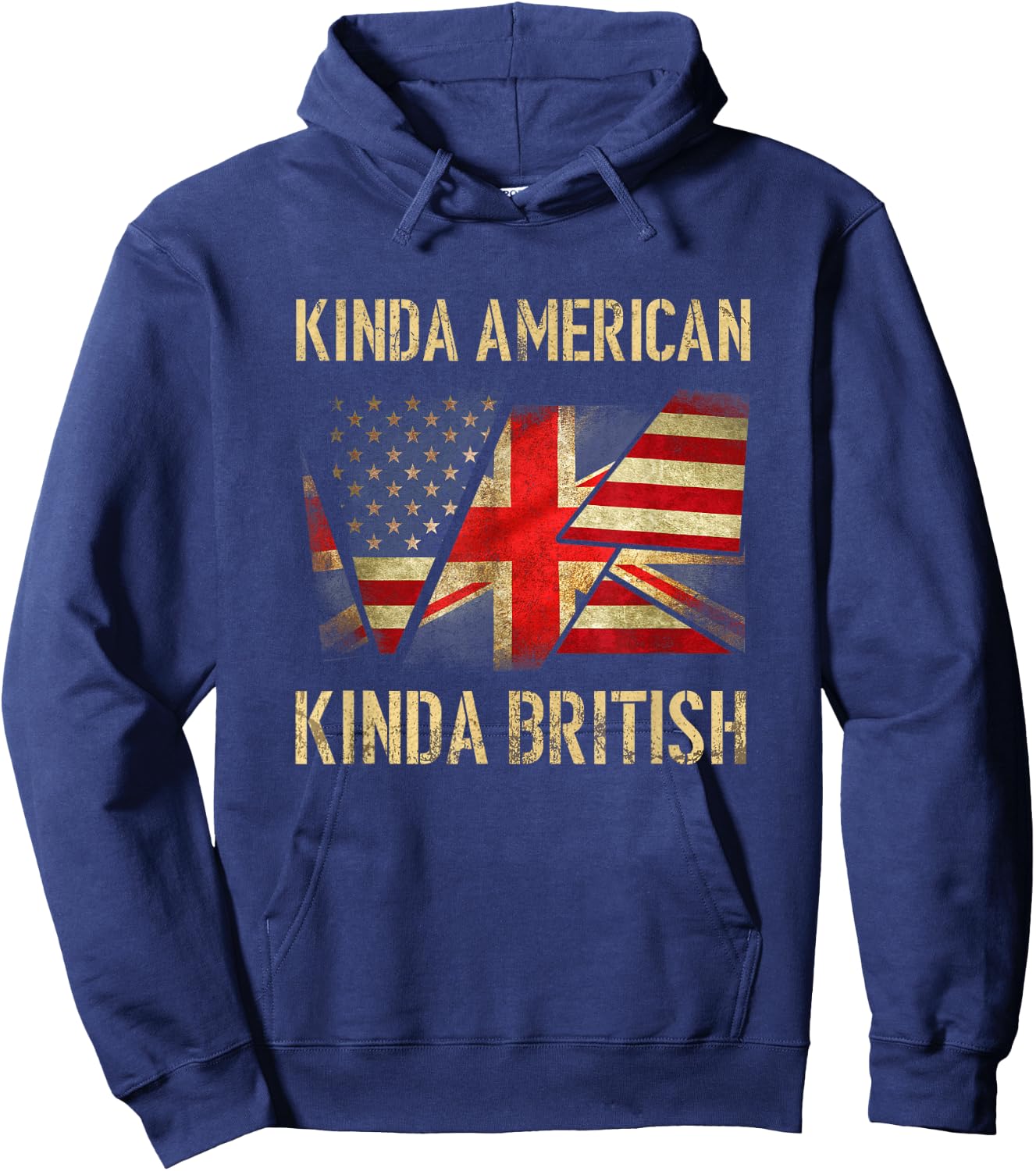 Kinda American Kinda British Dual Citizenship US UK Flag Hoodie - Hoodie | Navy