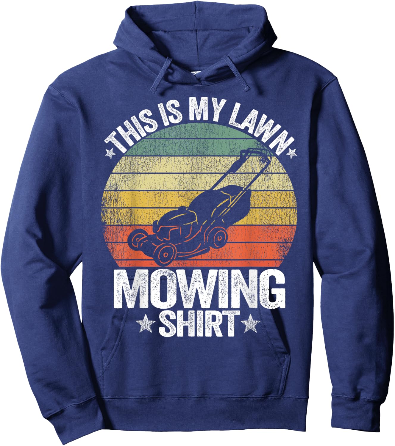 Funny Landscaping Lawn Care Grass This Is My Lawn Mowing Hoodie - Hoodie | Navy