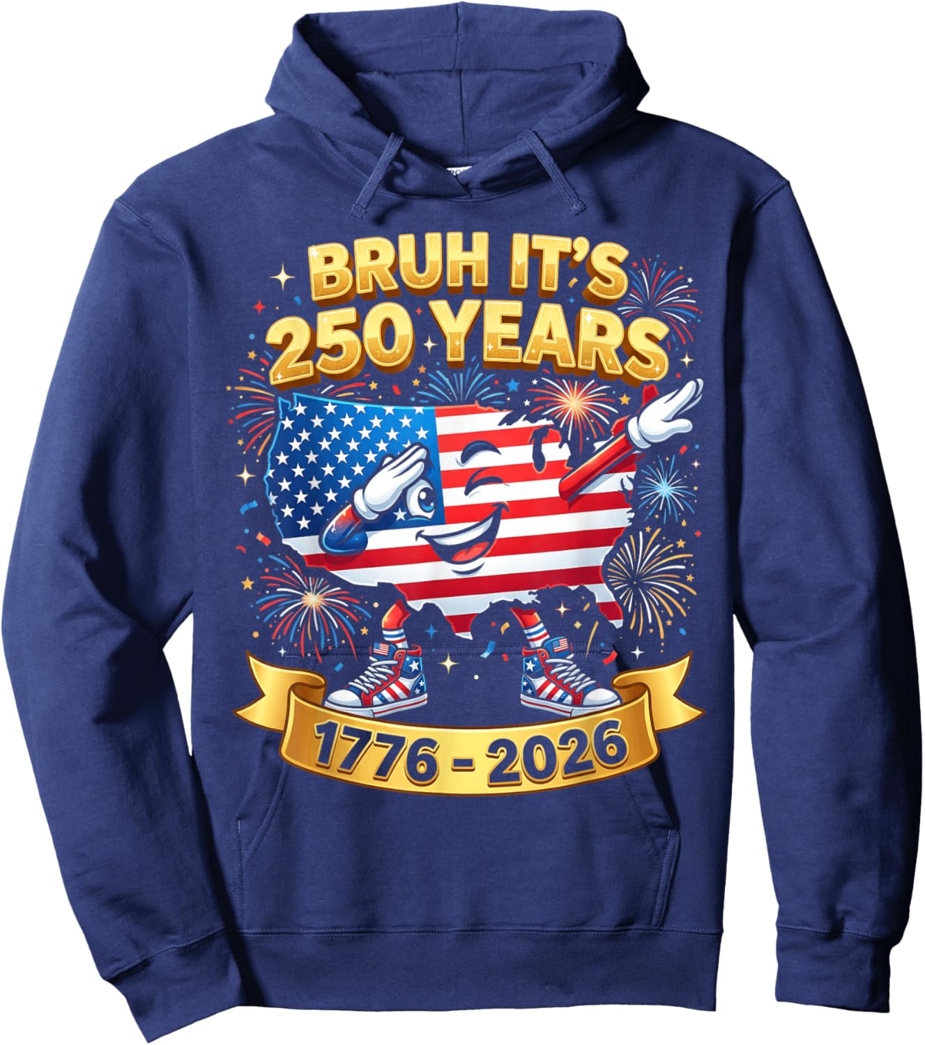 Bruh It's 250 Years Boys Kid Patriotic 250th Anniversary USA Hoodie - Hoodie | Navy