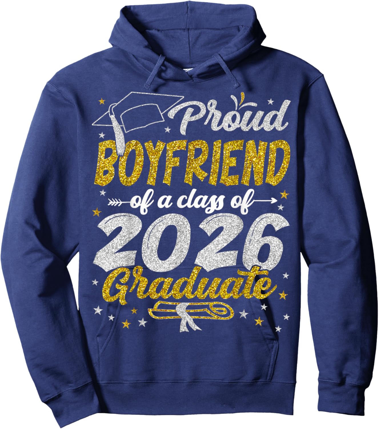 Proud Boyfriend of a Class of 2026 Graduate Graduation 2026 Hoodie - Hoodie | Navy