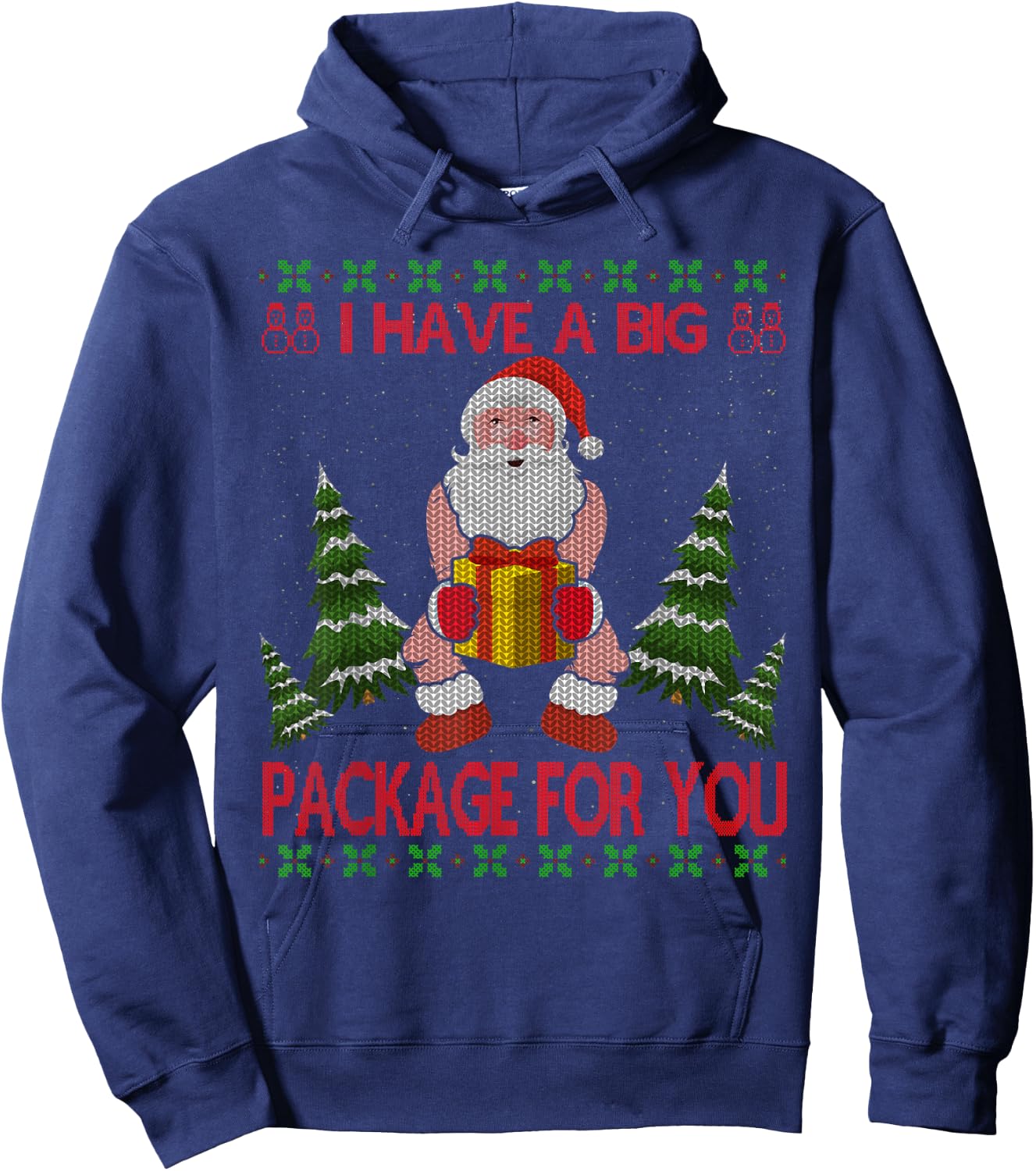 I Have Big Package for You Santa Claus & Huge Box Christmas Hoodie - Hoodie | Navy