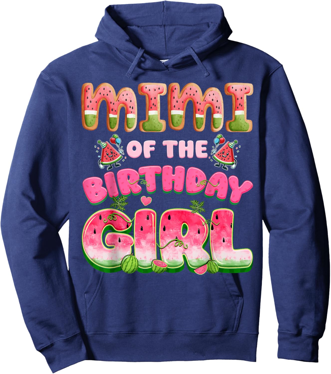 Mimi of The Birthday Girl One in A Melon Watermelon Family Hoodie - Hoodie | Navy