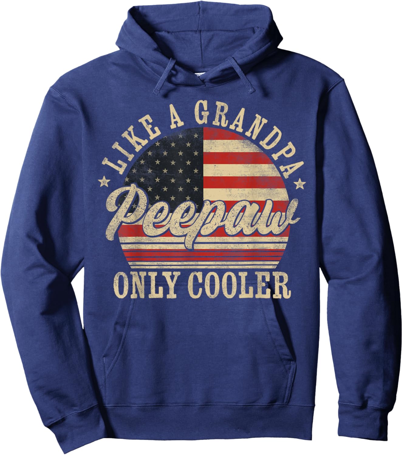Peepaw Like a Grandpa Only Cooler Peepaw Father's Day Hoodie - Hoodie | Navy