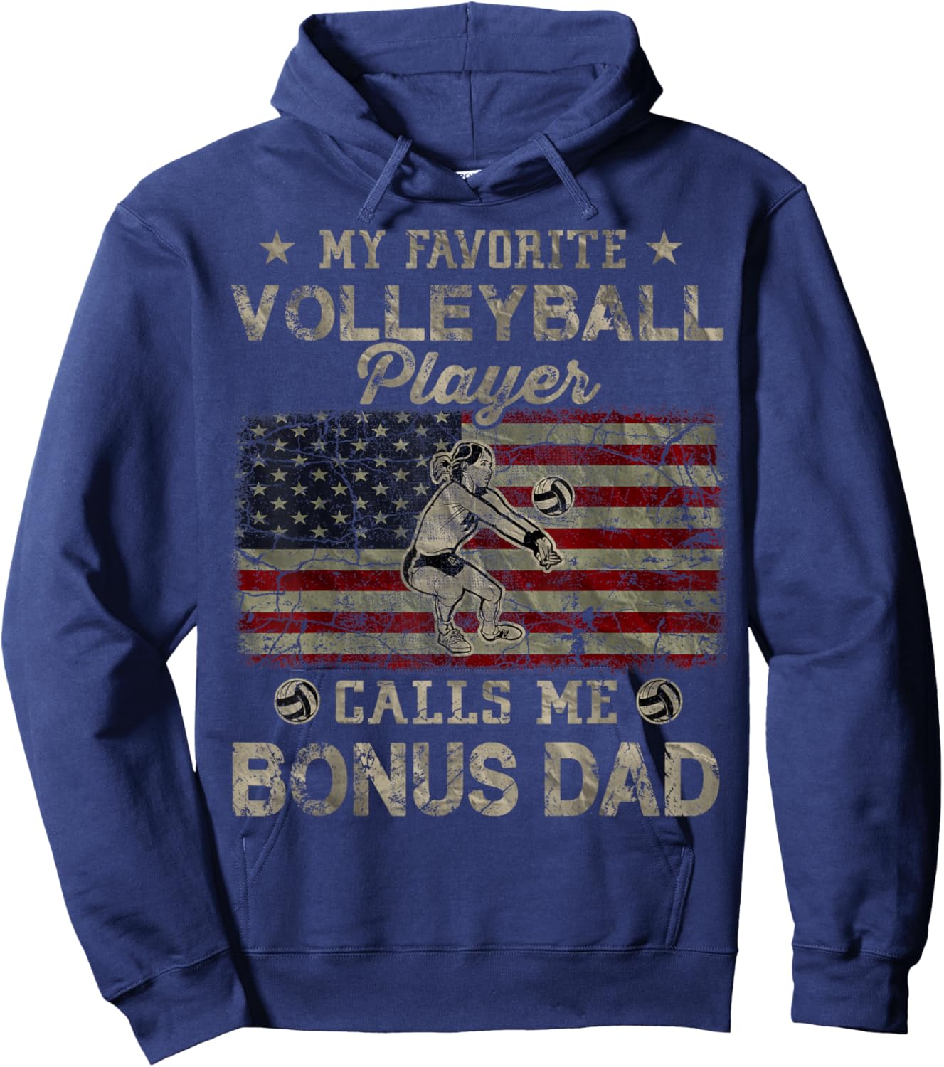 My Favorite Volleyball Player Calls Me Bonus Dad USA Flag Women Men Hoodie - Hoodie | Navy