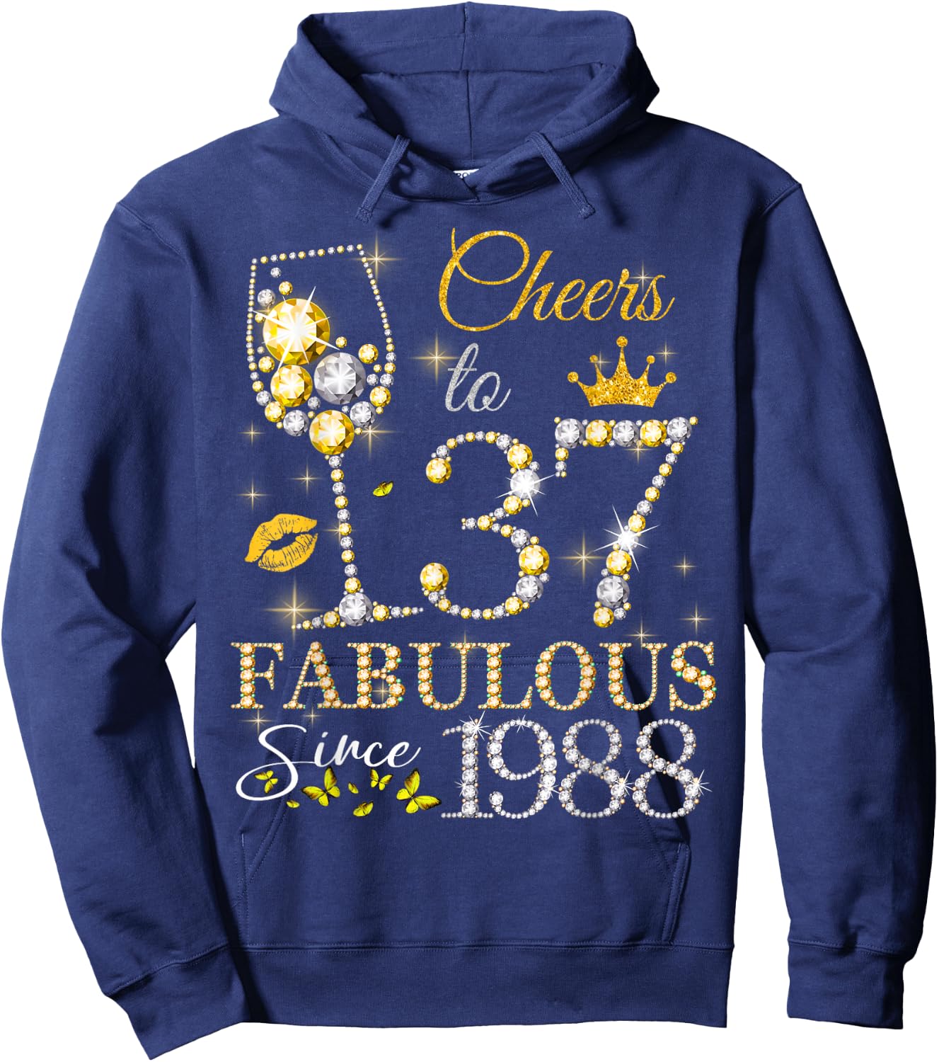 Cheers to 37 Years Old EST 1988 37th Birthday Queen Hoodie - Hoodie | Navy