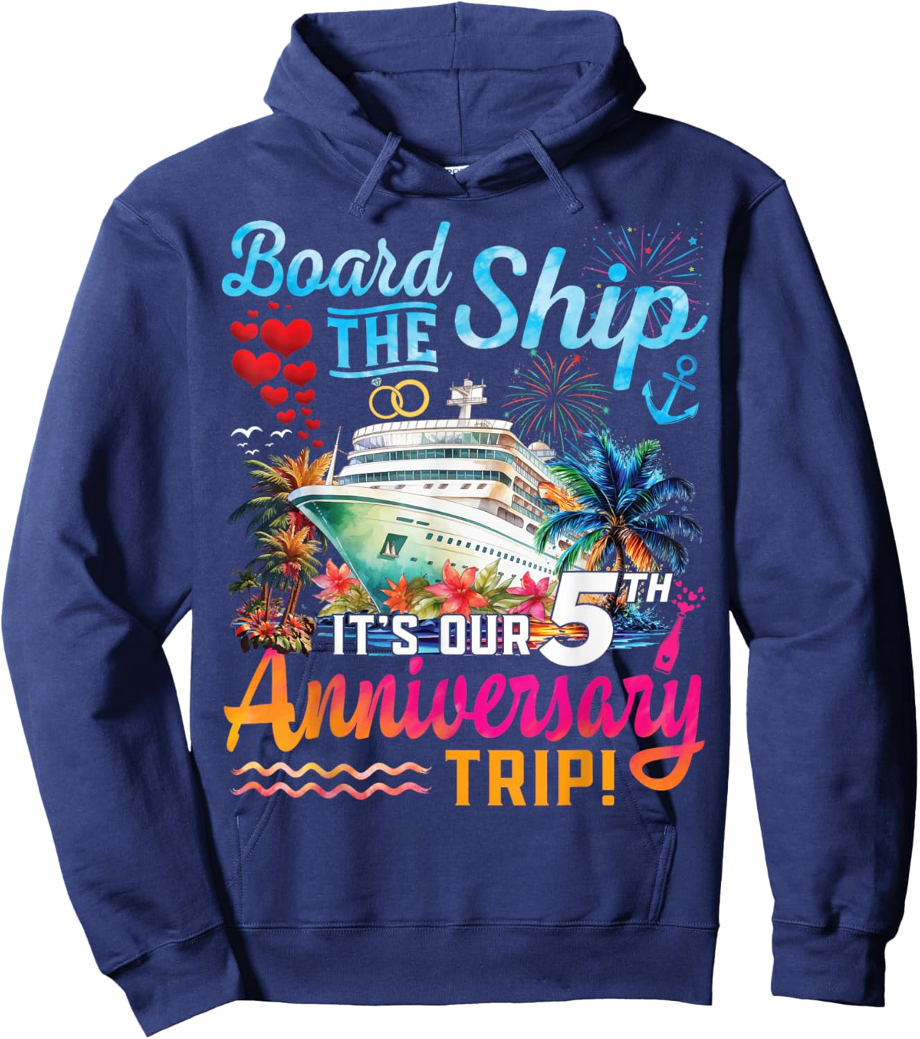 Husband Wife 5th Marriage Anniversary Cruise Ship Vacation Hoodie - Hoodie | Navy