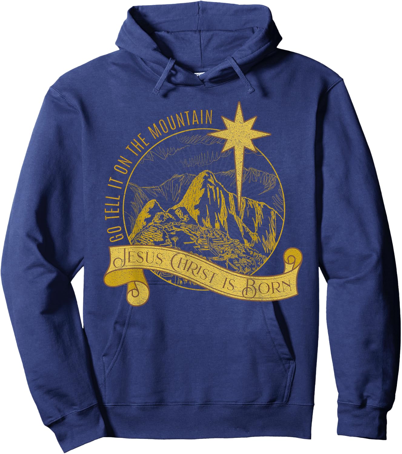 Go Tell It On the Mountain Jesus Christ Born Christmas Carol Hoodie - Hoodie | Navy
